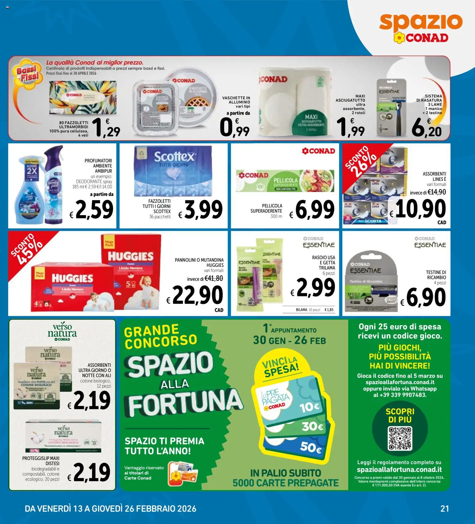 Volantino Spazio Conad del 13.02.2026 | Pagina: 21 | Prodotti: Pannolini, Deodorante, Fazzoletti, Asciugatutto