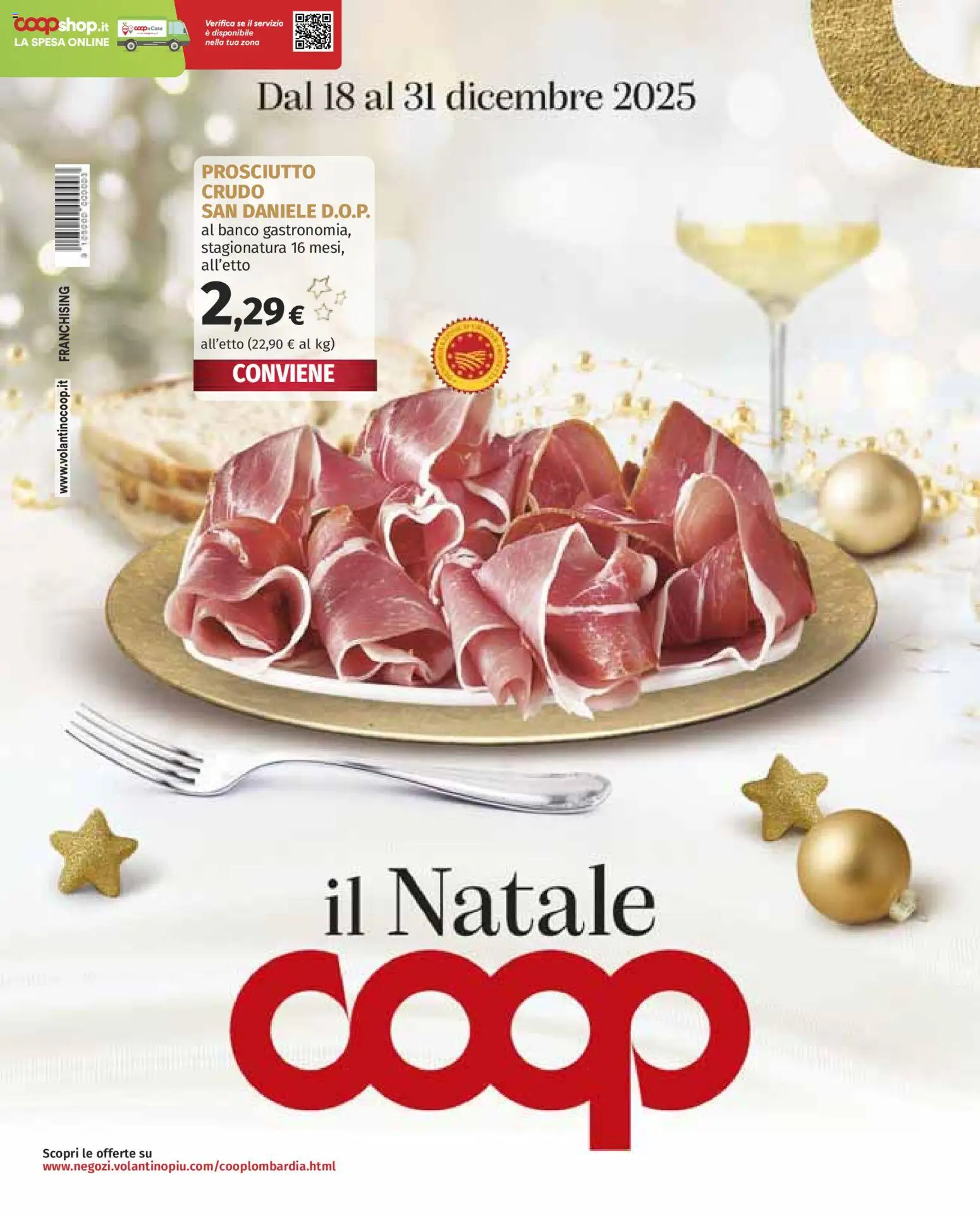 Volantino COOP del 18.12.2025 | Pagina: 1 | Prodotti: Prosciutto Crudo, Prosciutto