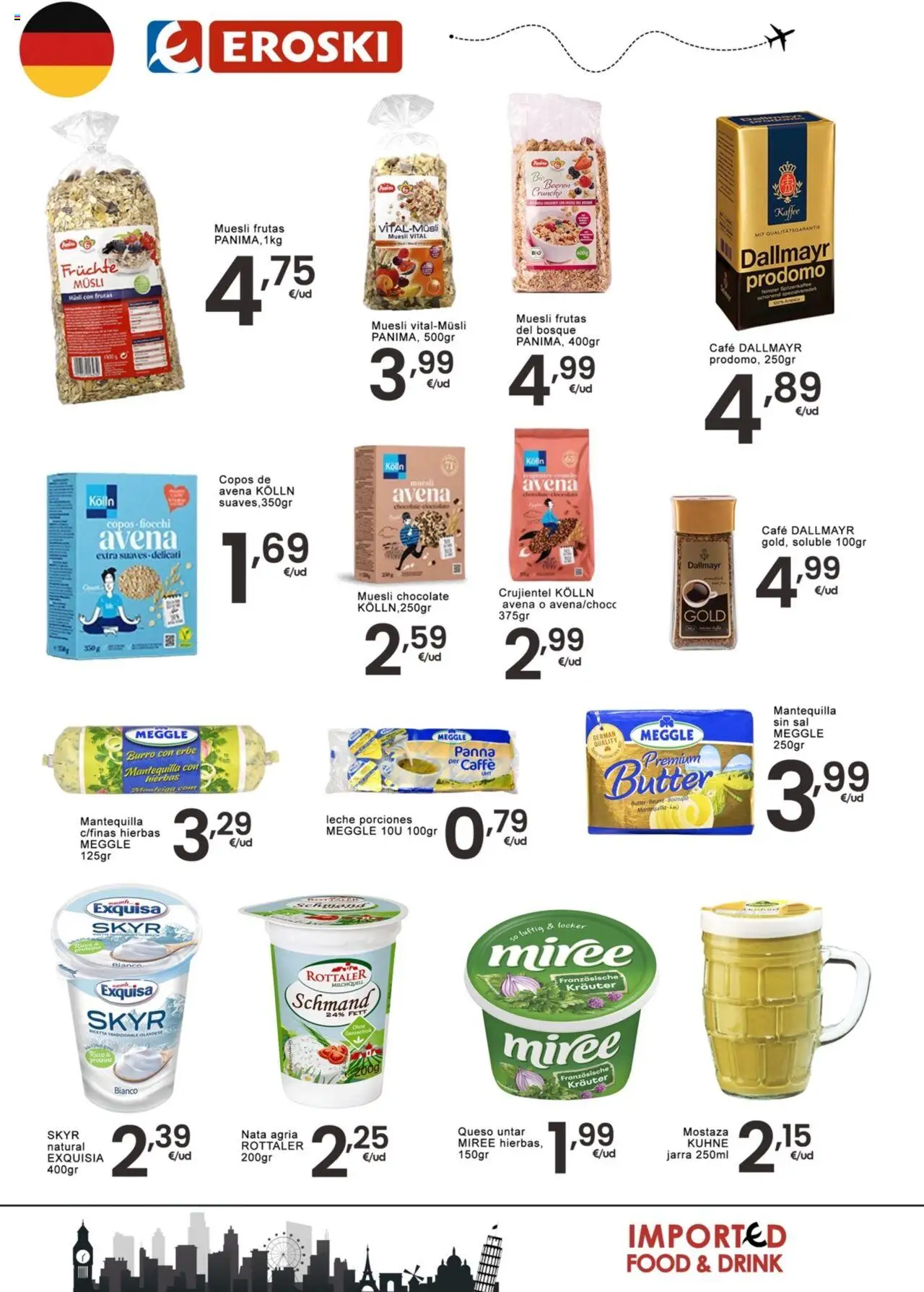 Eroski - Productos de Importación │ válido desde el 12.06.2025 | Página: 4 | Productos: Παγκάκι, Ελλειπτικό, Leche, Copos
