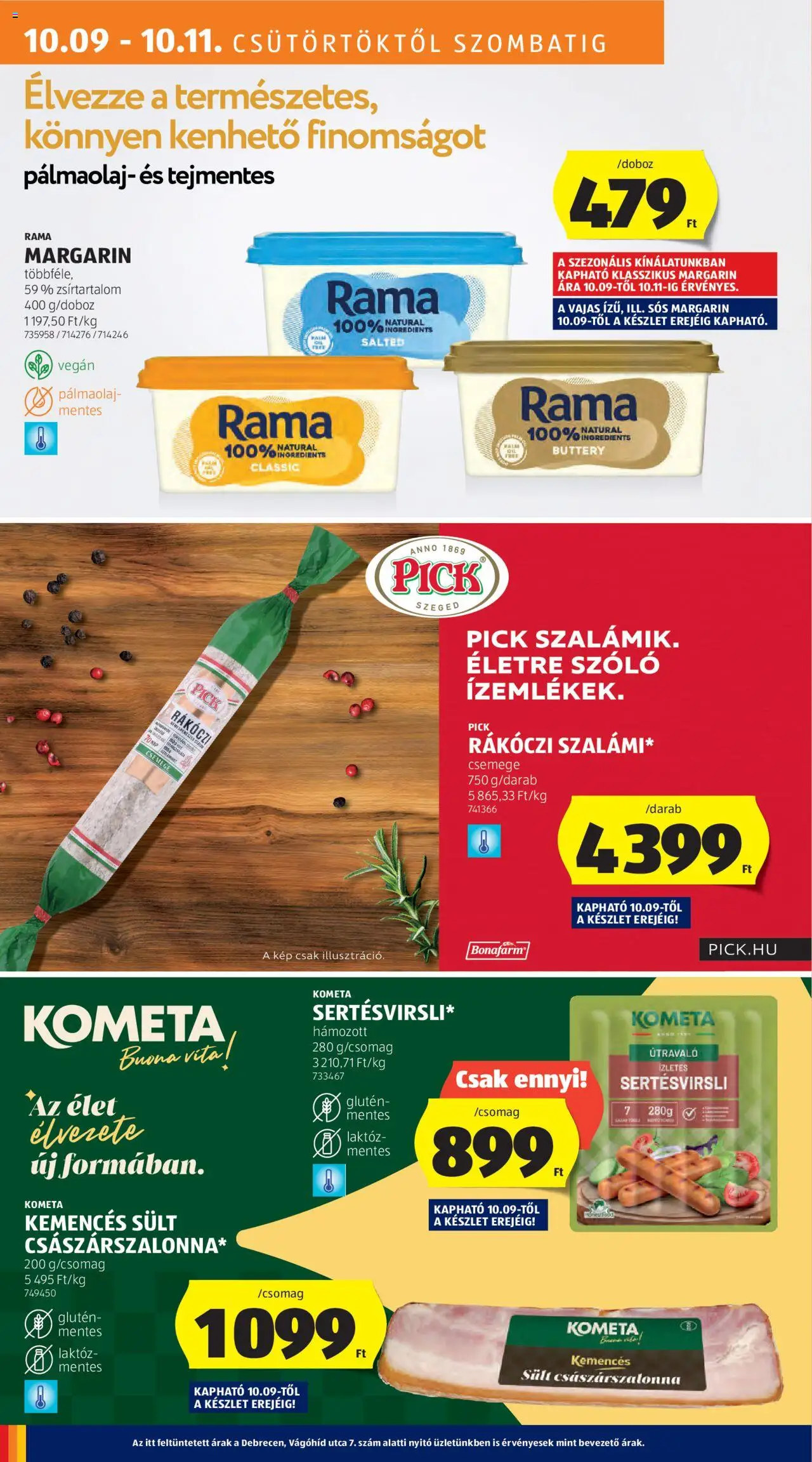 Aldi akciós ujság - amely érvényes a következő dátumtól: 09.10.2025 | Oldal: 18 | Termékek: Pick, Margarin, Bacon, Császárszalonna