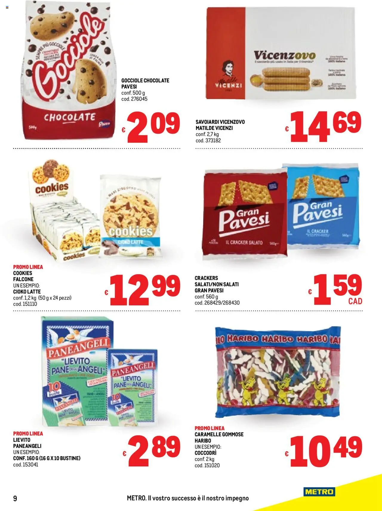 Volantino Metro del 25.09.2025 | Pagina: 9 | Prodotti: Pane, Caramelle, Latte, Savoiardi