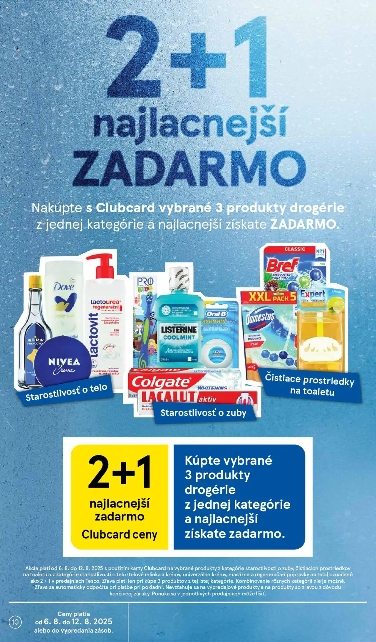 Tesco Hypermarket - leták │ platný od 06.08.2025 | Strana: 10 | Produkty: Oral-B, Alpa, Krém, Domestos