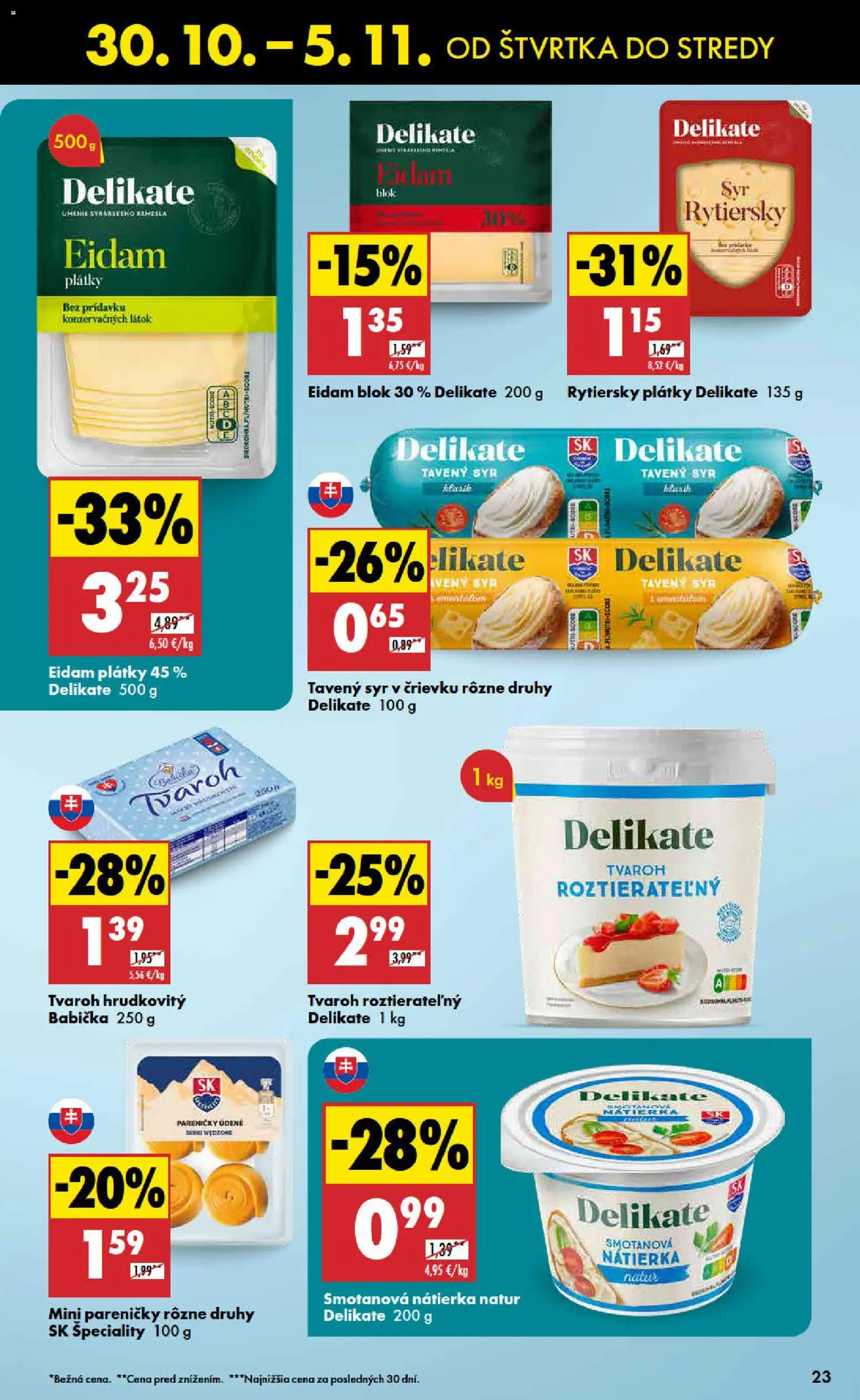 Nové Biedronka akcie – leták je platný od 30.10.2025 | Strana: 23 | Produkty: Syr, Eidam, Tvaroh