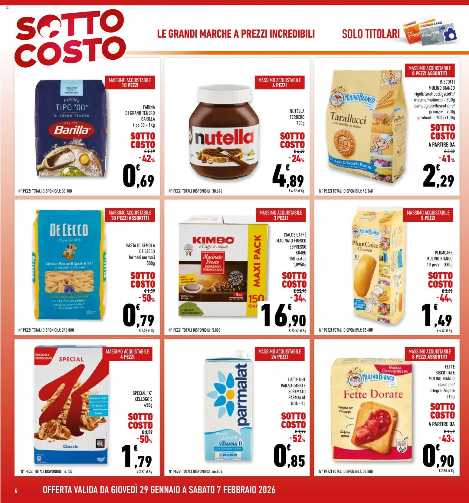 Volantino Conad del 29.01.2026 | Pagina: 4 | Prodotti: Pasta, Nutella, Fette biscottate, Macinato