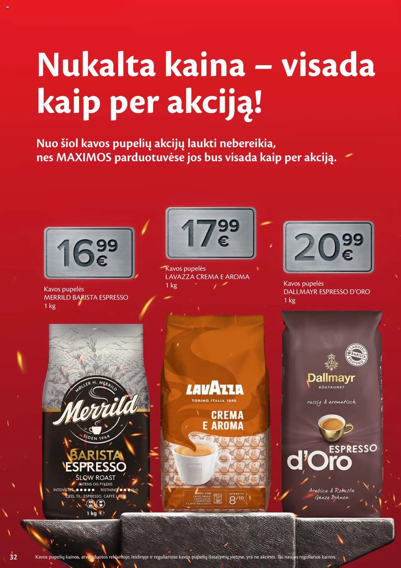 MAXIMA leidinys│galioja nuo 24.06.2025 | Puslapis: 32 | Prekių: Pupelės, Kavos pupelės