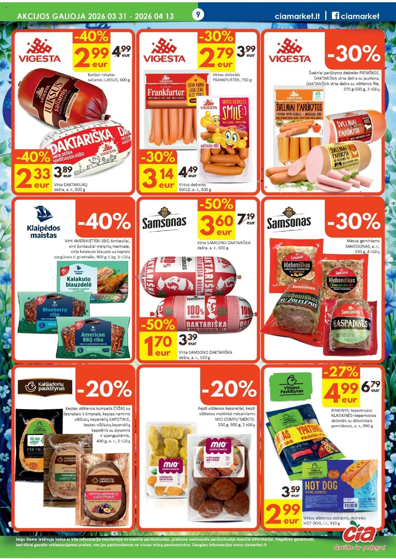 ČIA MARKET akcijos nuo 31.03.2026 | Puslapis: 9 | Prekių: Grietinėlė, Vištienos, Dešrelės, Viščiukų