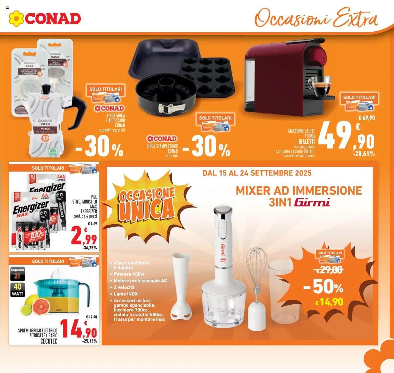 Volantino Conad del 11.09.2025 | Pagina: 25 | Prodotti: Pile, Alluminio, Spremiagrumi, Ciotola