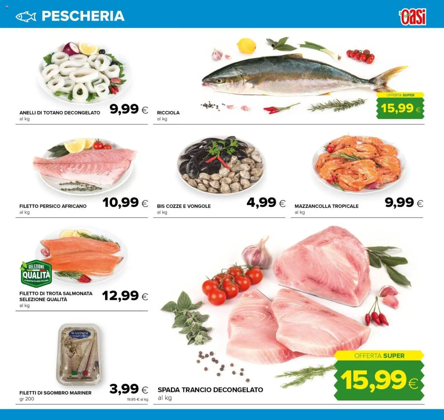 Volantino Oasi del 03.01.2026 | Pagina: 13 | Prodotti: Cozze, Vongole, Totano, Sgombro