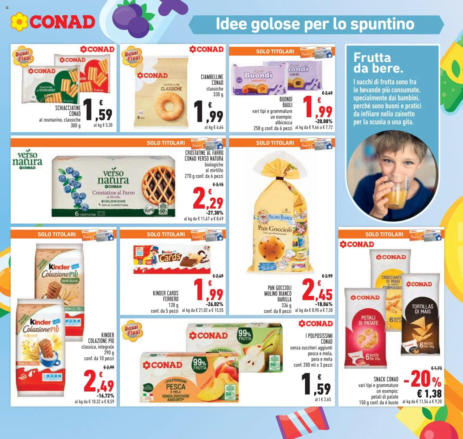 Volantino Conad del 07.01.2026 | Pagina: 17 | Prodotti: Frutta, Crostatine, Mais, Farro