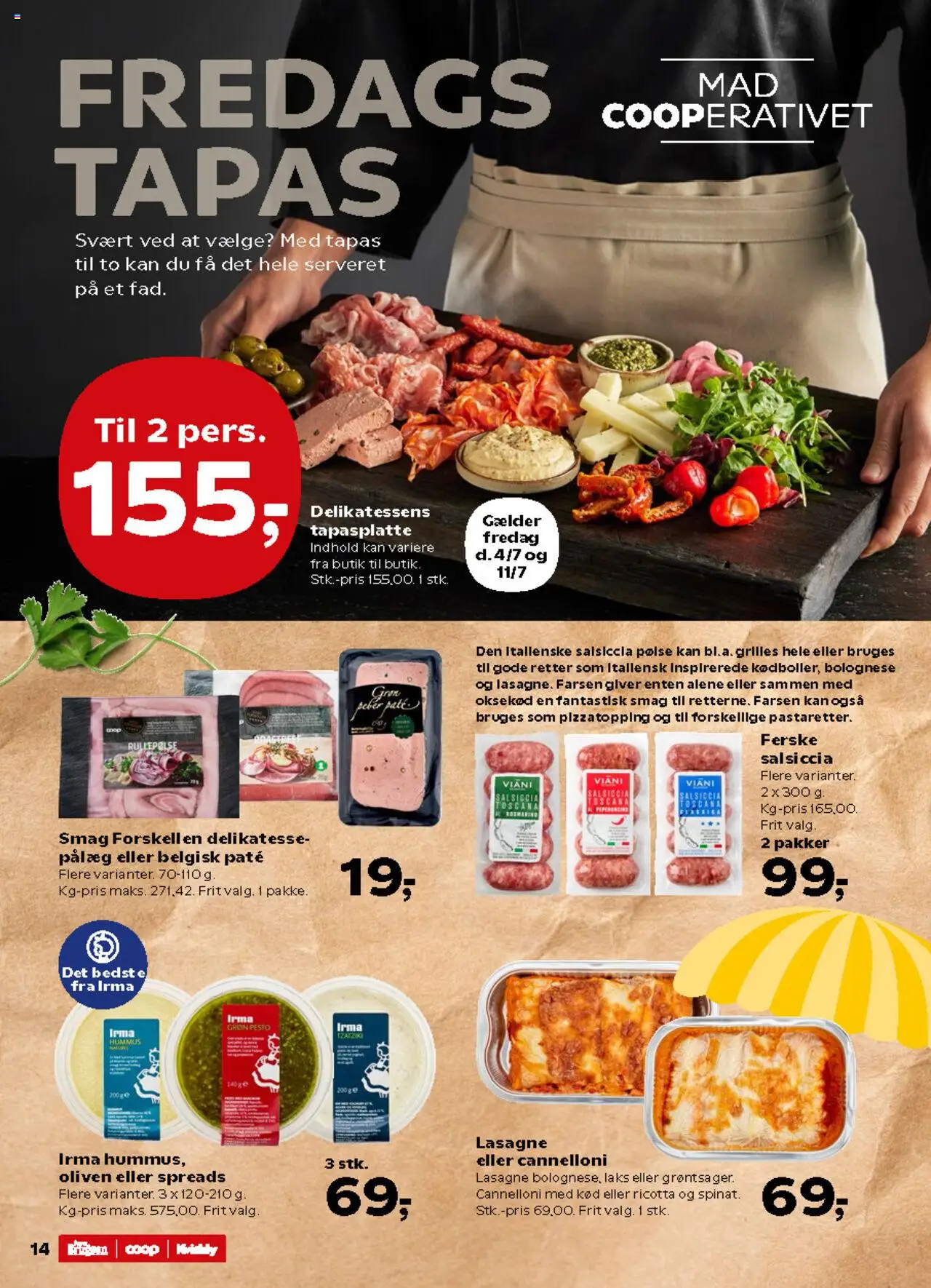 Kvickly Tilbudsavis gyldig fra 04.07.2025 | Side: 16 | Produkter: Paté, Rullepølse, Peber, Oliven
