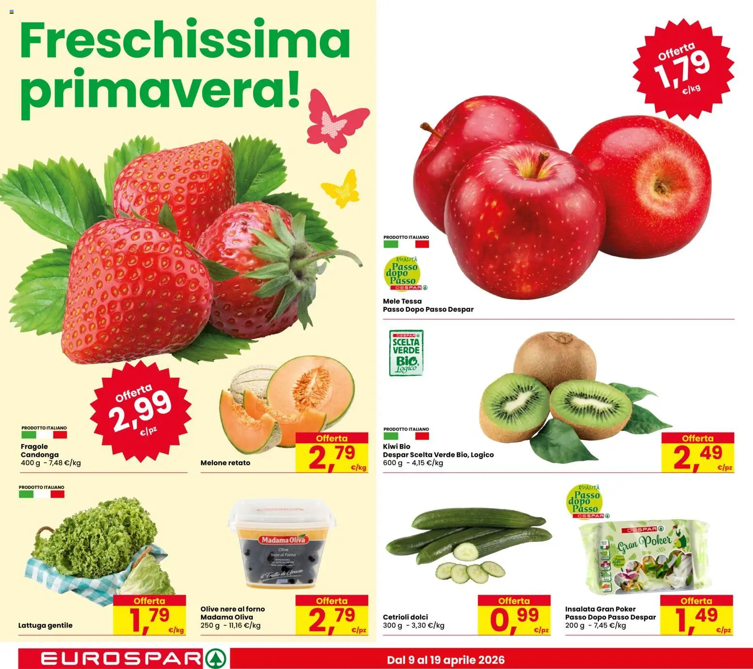 Volantino Eurospar del 09.04.2026 | Pagina: 2 | Prodotti: Mele, Fragole, Kiwi, Olive
