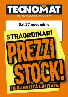 Anteprima del volantino TECNOMAT - Straordinari prezzi stock! valido a partire dal 27.11.2025