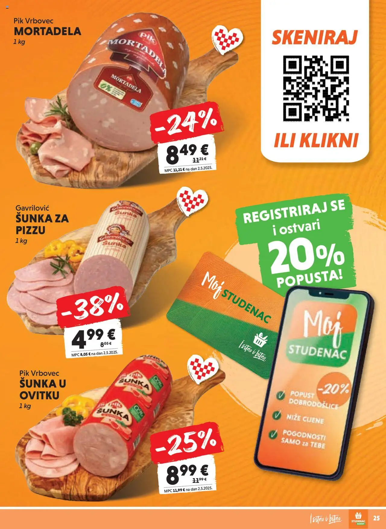 Studenac katalog | vrijedi od 13.08.2025 | Stranica: 25 | Proizvodi: Šunka, Mortadela, Pik Vrbovec