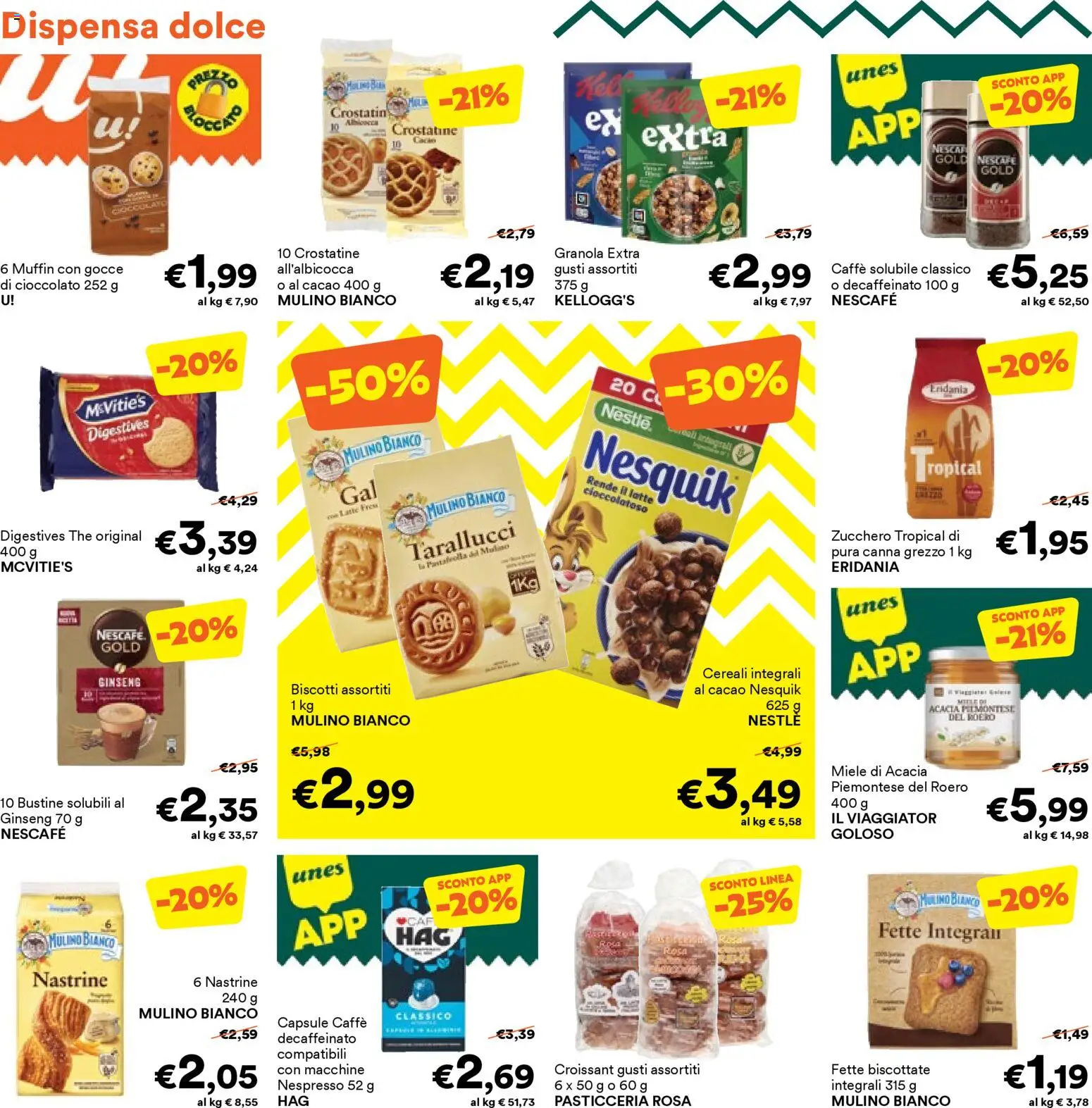 Volantino Unes del 23.03.2026 | Pagina: 10 | Prodotti: Caffè, Crostatine, Muffin, Fette biscottate