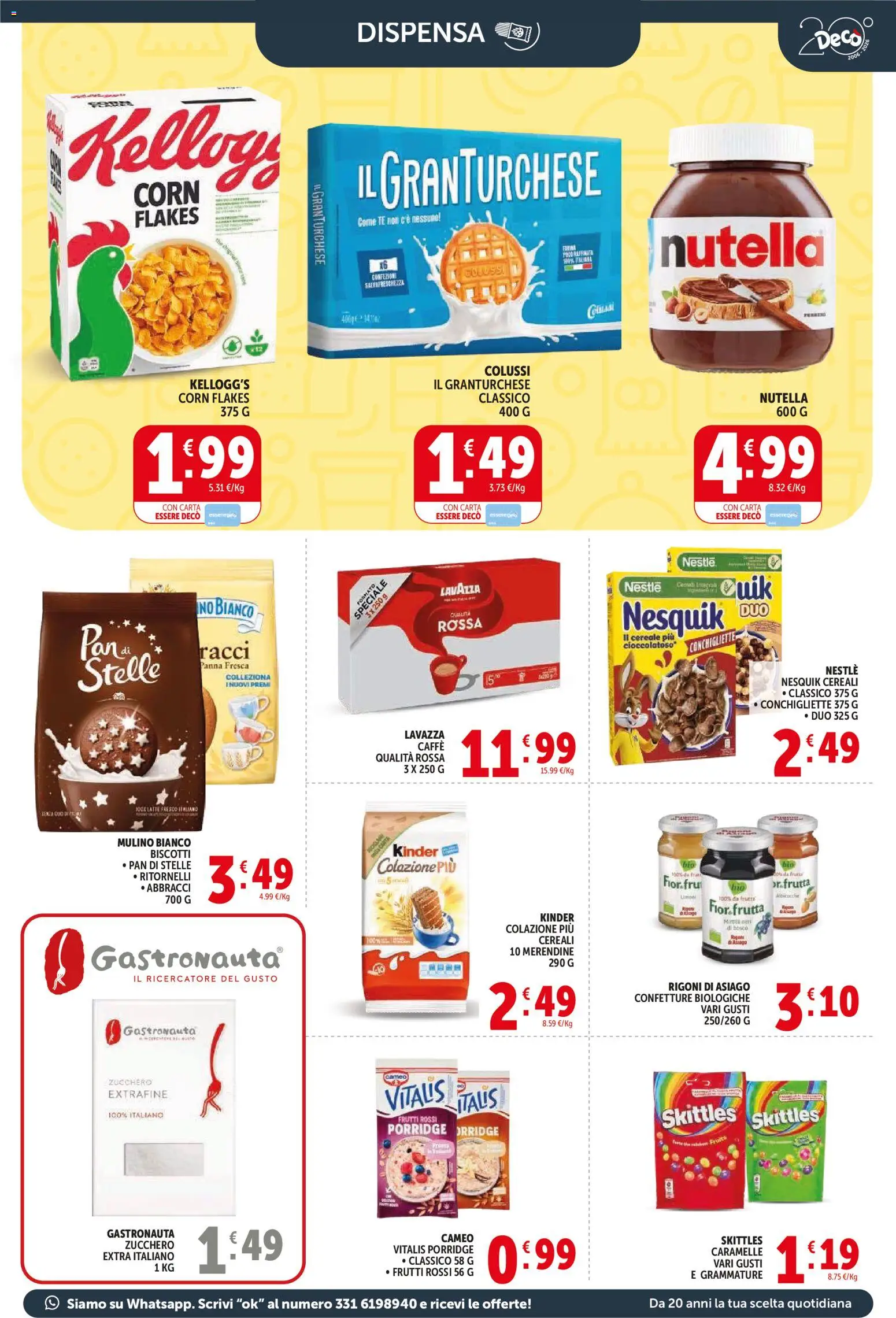 Volantino Decò del 21.04.2026 | Pagina: 7 | Prodotti: Tè, Caramelle, Nutella, Lavazza