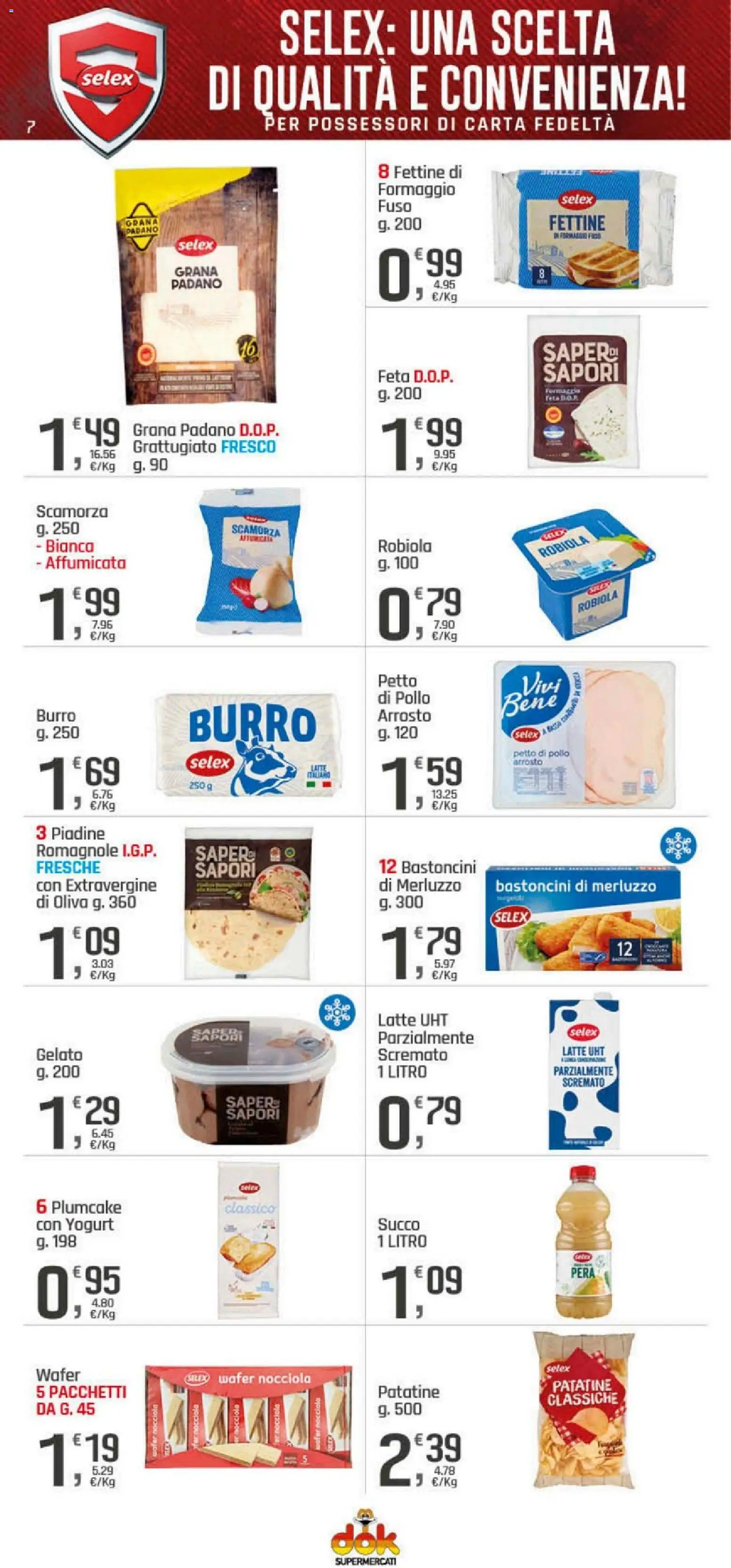 Volantino DOK del 05.03.2026 | Pagina: 7 | Prodotti: Burro, Grana Padano, Plumcake, Robiola