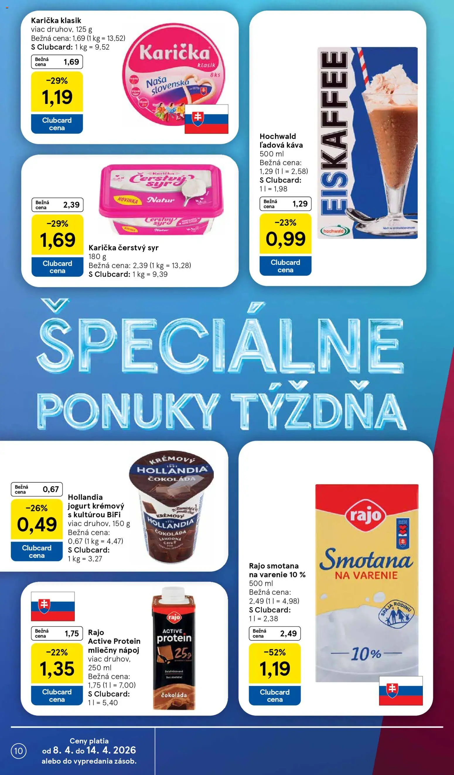 Nové Tesco akcie – leták je platný od 08.04.2026 | Strana: 10 | Produkty: Syr, Káva, Protein, Čokoláda