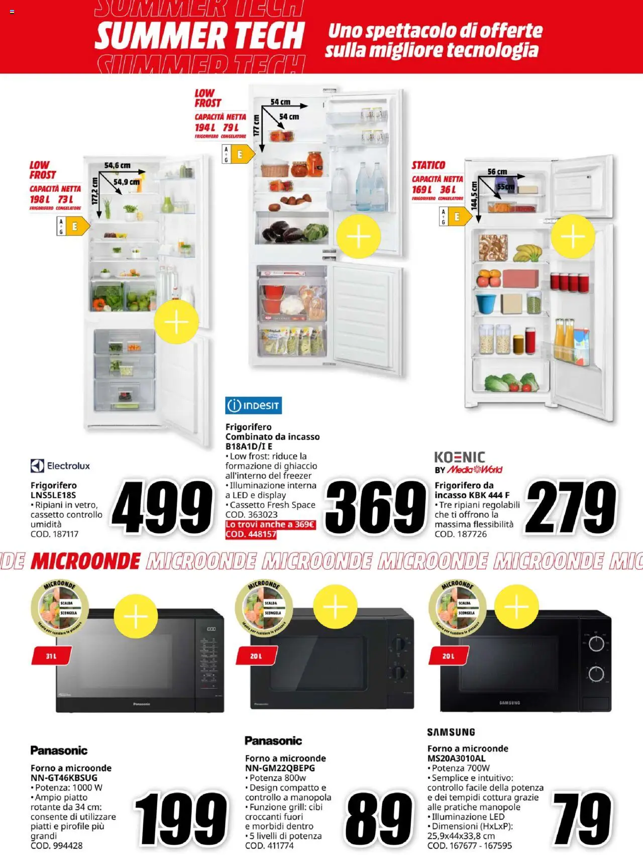 Volantino Media World del 11.08.2025 | Pagina: 22 | Prodotti: Freezer, Forno a microonde, Frigorifero, Frigorifero combinato