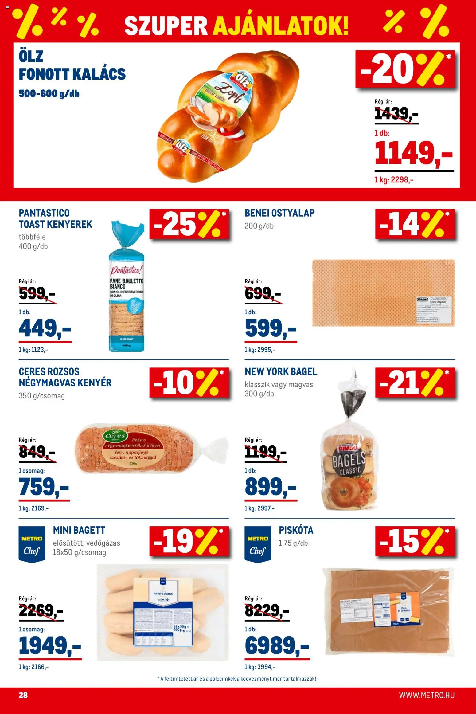 Metro akciós ujság - amely érvényes a következő dátumtól: 01.02.2026 | Oldal: 28 | Termékek: Piskóta, Bagett, Bagel, Kalács