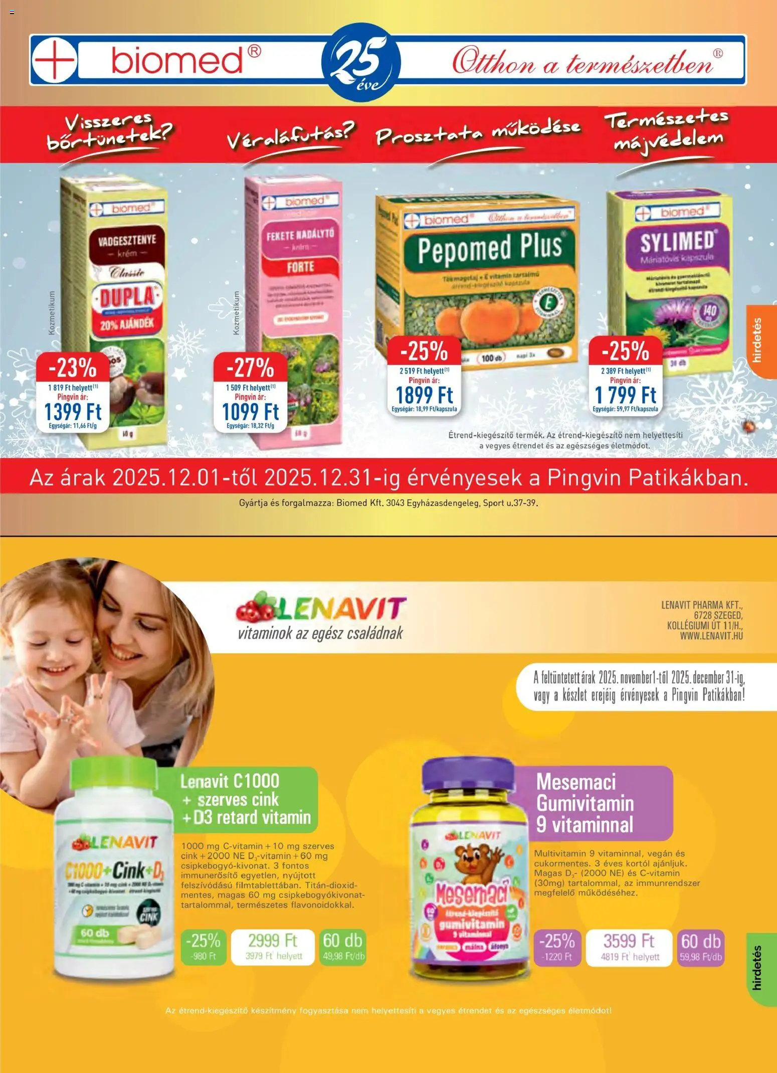 Pingvin Patika akciós ujság - amely érvényes a következő dátumtól: 01.12.2025 | Oldal: 15 | Termékek: E vitamin, Multivitamin, Vegán