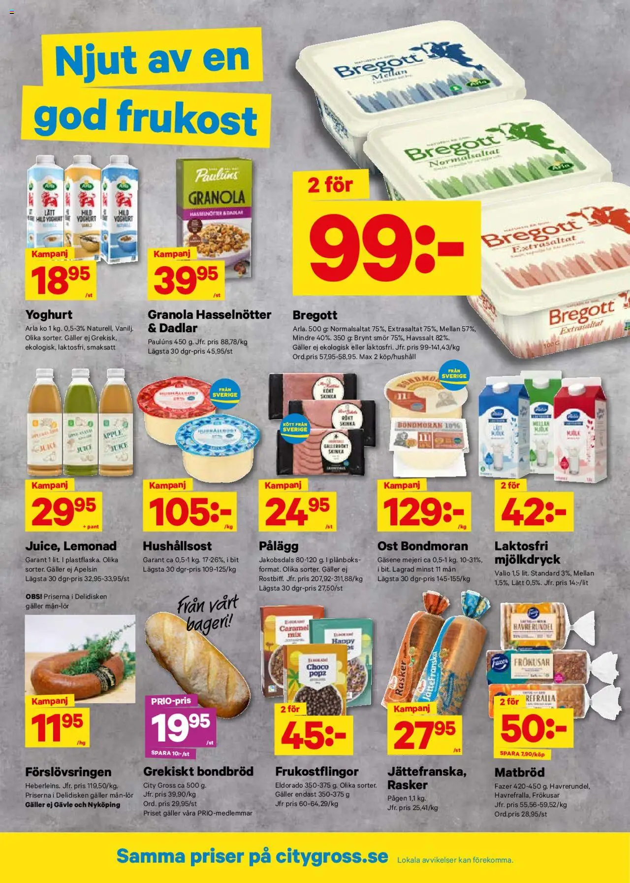City Gross reklamblad aktuell från 18.08.2025 | Sida: 4 | Produkter: Galler, Ost, Yoghurt, Äpple