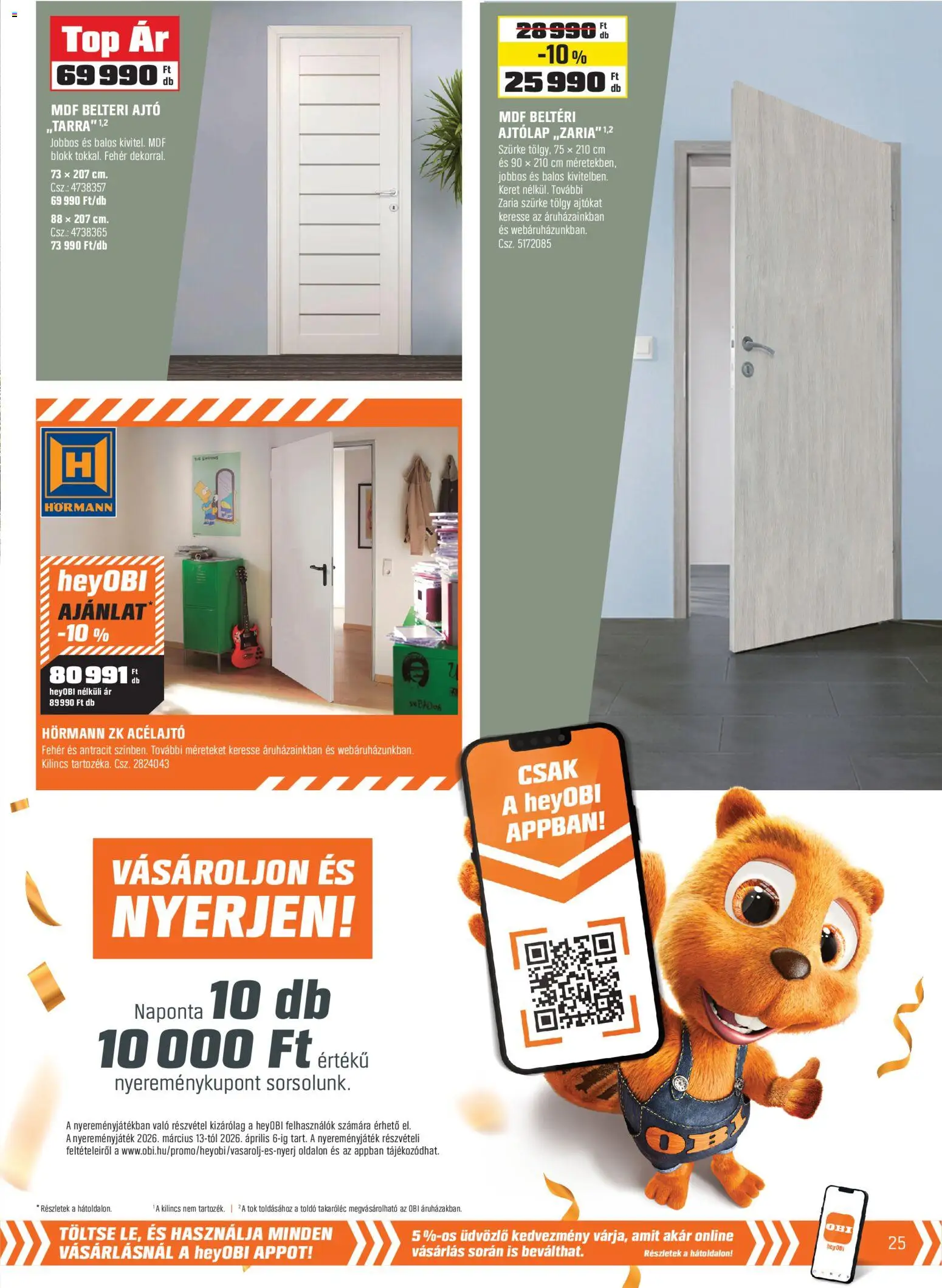 OBI akciós ujság - amely érvényes a következő dátumtól: 02.03.2026 | Oldal: 25 | Termékek: Tök, Ajtólap, Kilincs, Beltéri ajtó