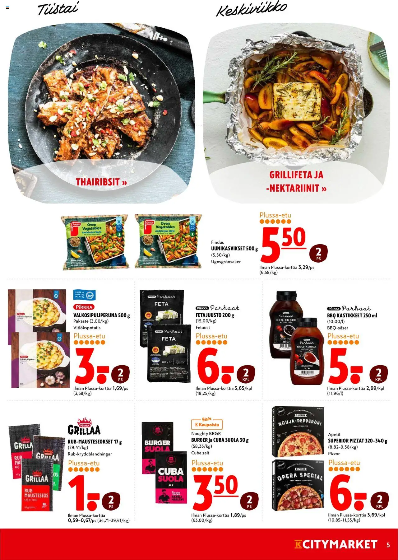  | Sivu: 5 | Tuotteet: Nektariinit, Suola, Pizza, Fetajuusto