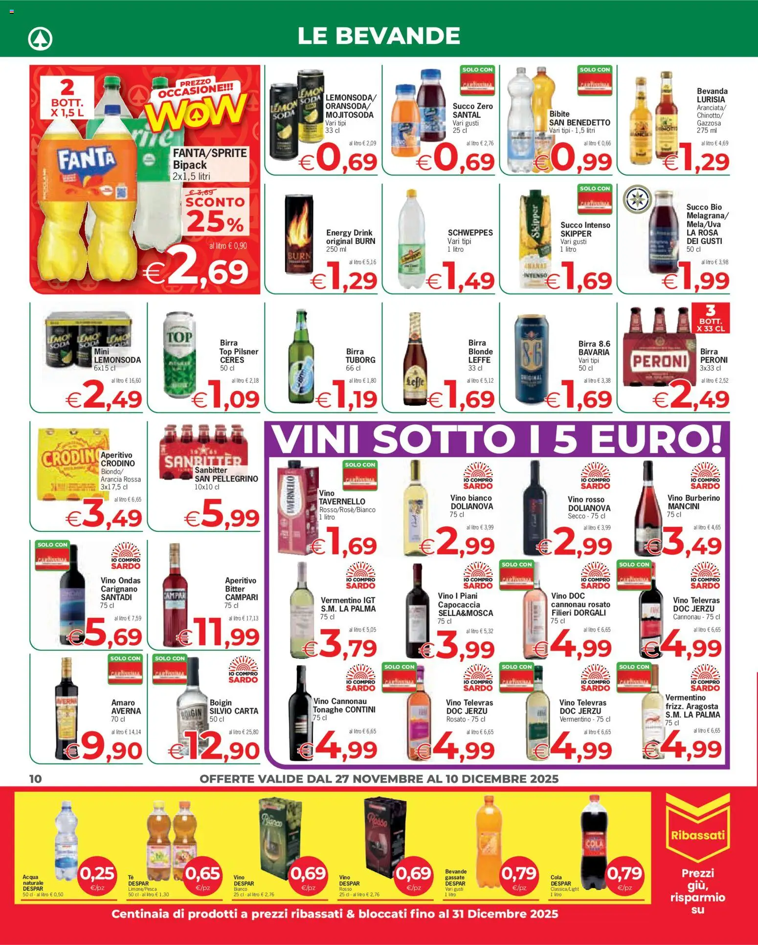 Volantino Despar del 27.11.2025 | Pagina: 10 | Prodotti: Succo, Vino bianco, Amaro, Aperitivo