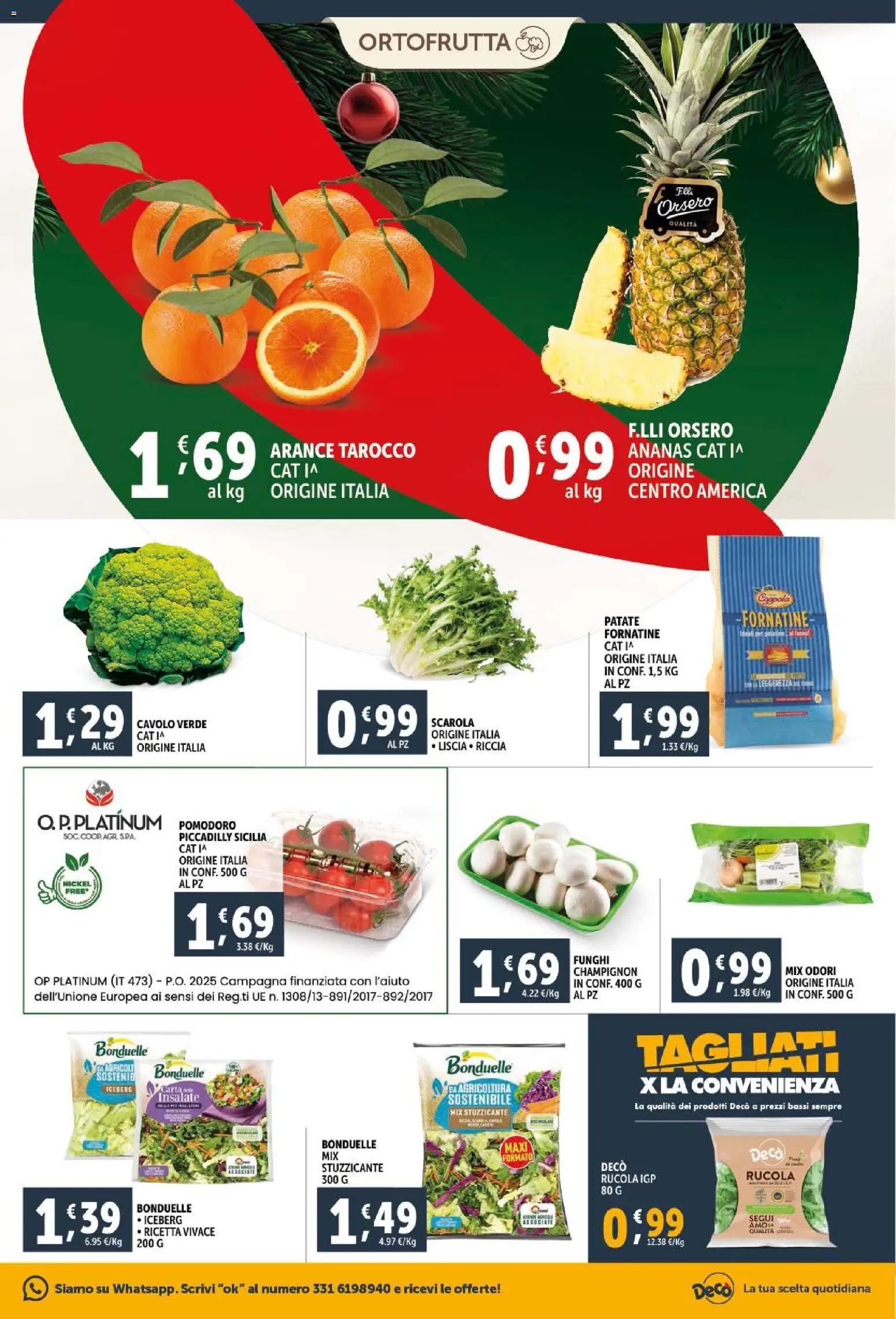Volantino Decò del 15.12.2025 | Pagina: 13 | Prodotti: Arance, Patate, Ananas, Funghi