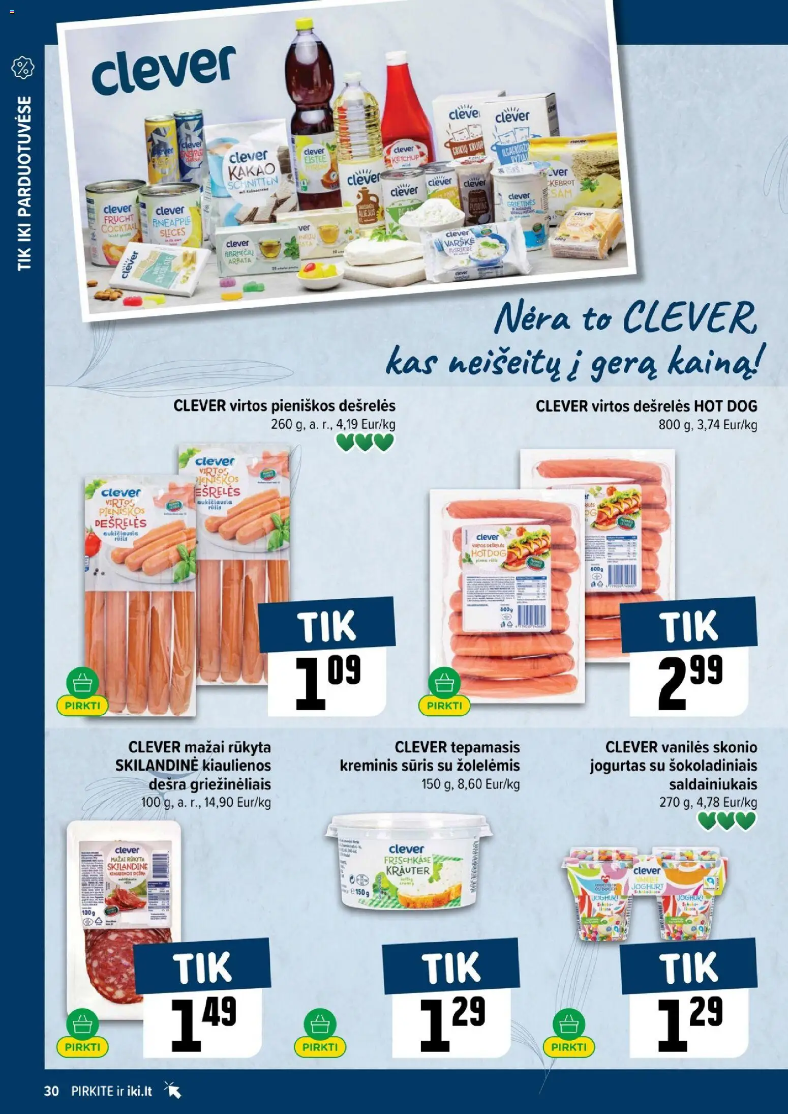 IKI akcijos nuo 26.01.2026 | Puslapis: 30 | Prekių: Jogurtas, Sūris, Varškė, Arbata