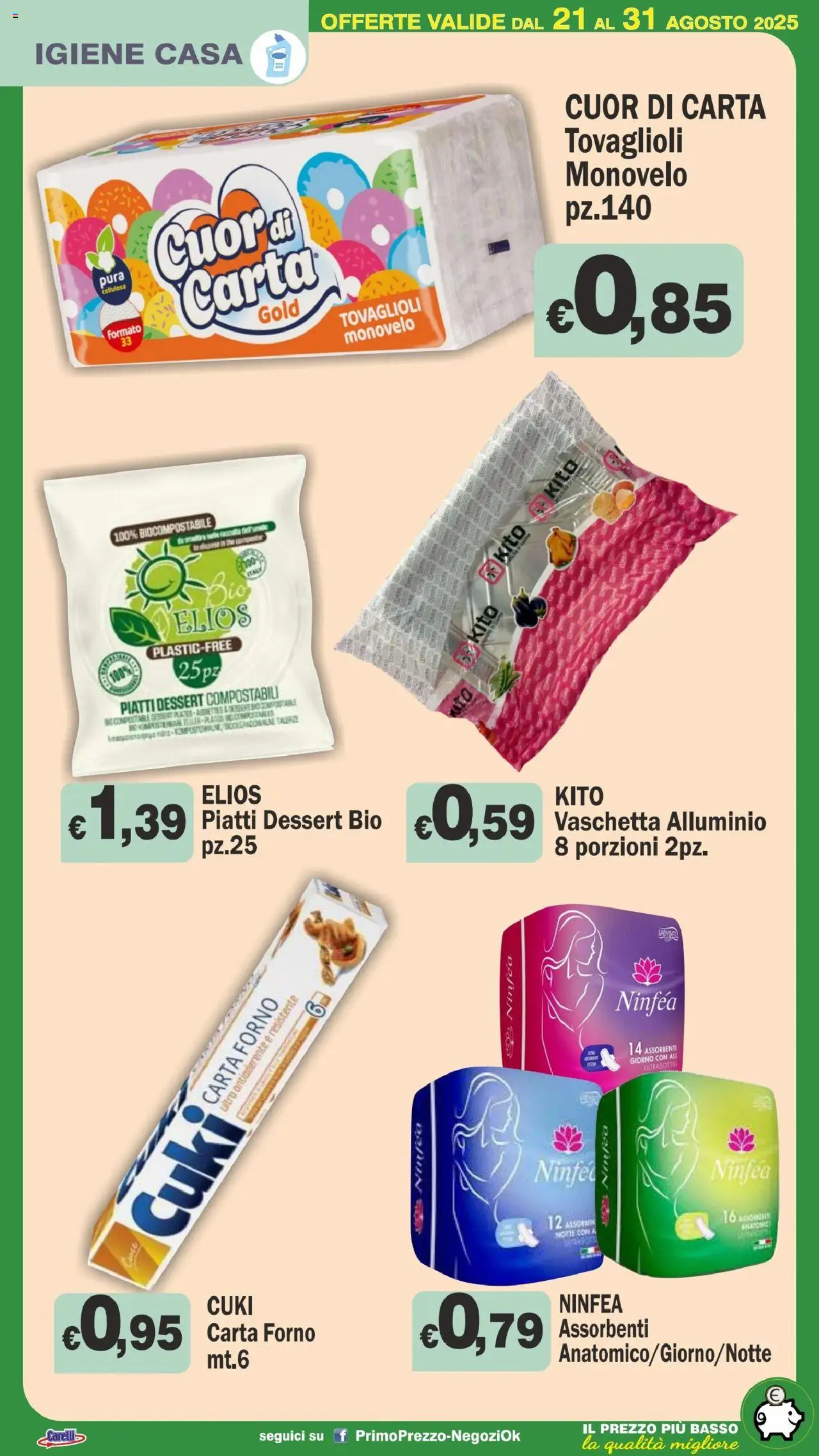 Volantino Primo Prezzo del 21.08.2025 | Pagina: 22 | Prodotti: Forno, Alluminio, Carta forno