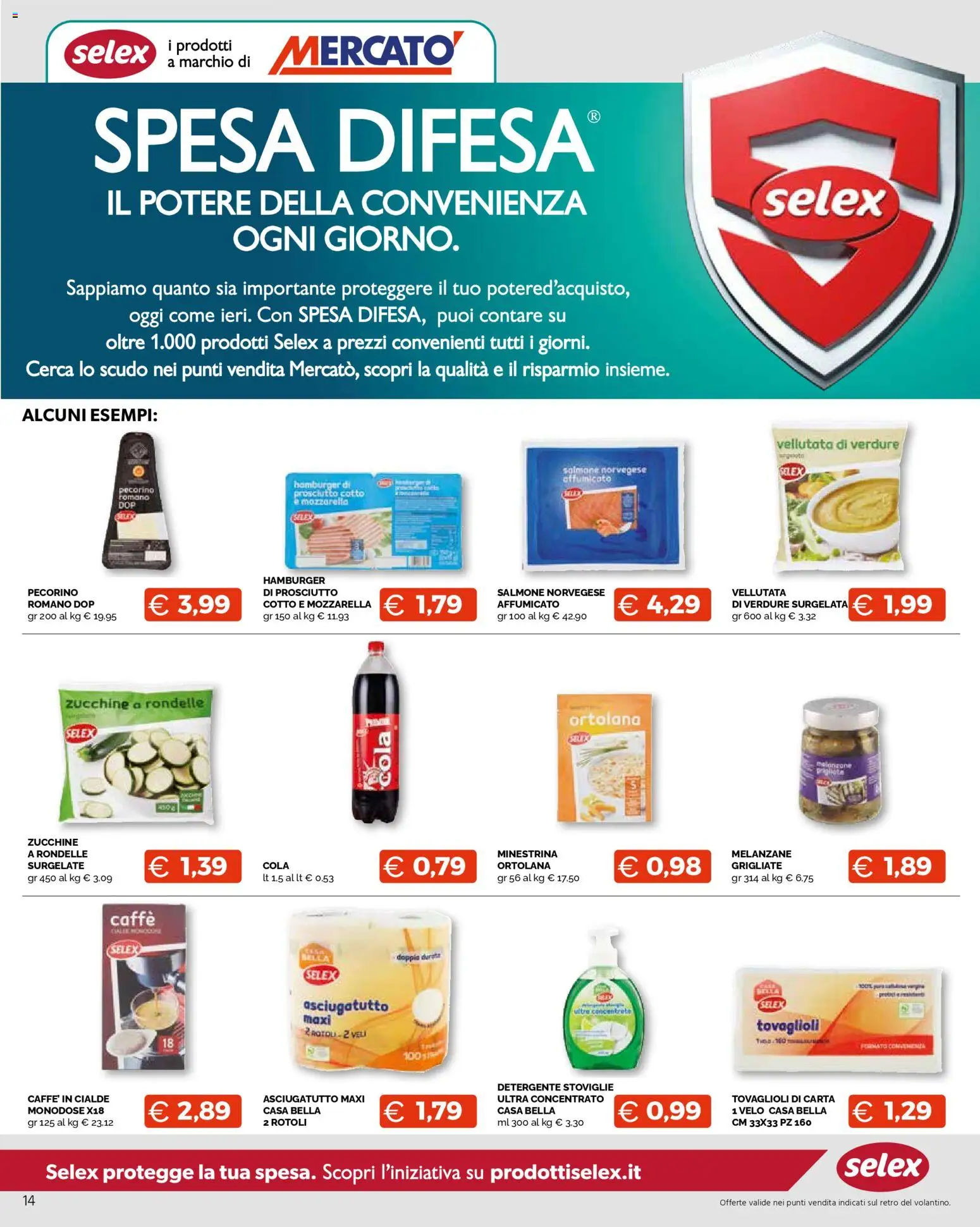 Volantino Mercatò del 16.02.2026 | Pagina: 14 | Prodotti: Salmone, Detergente, Verdure, Prosciutto