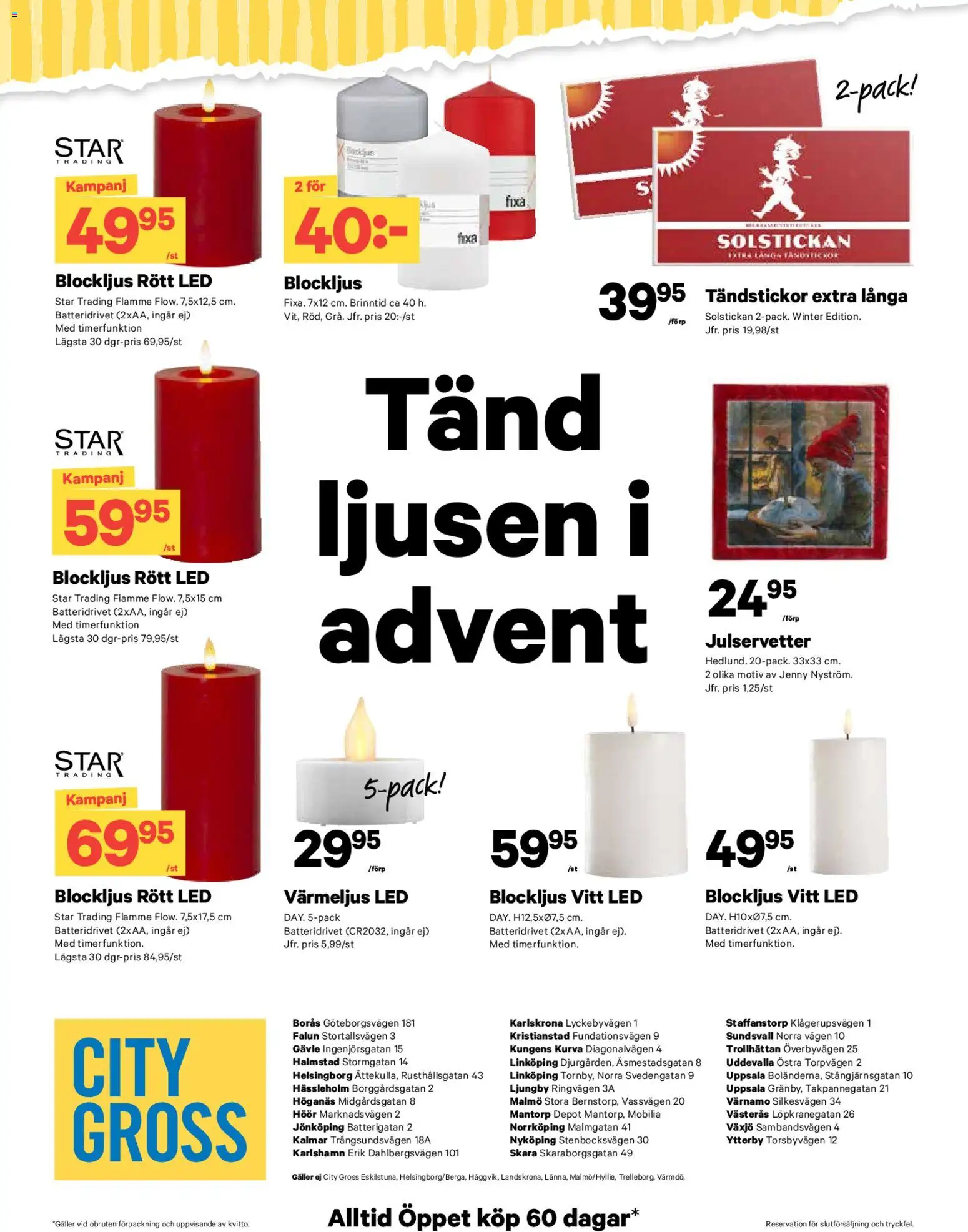 City Gross reklamblad aktuell från 03.11.2025 | Sida: 24 | Produkter: Galler, Värmeljus
