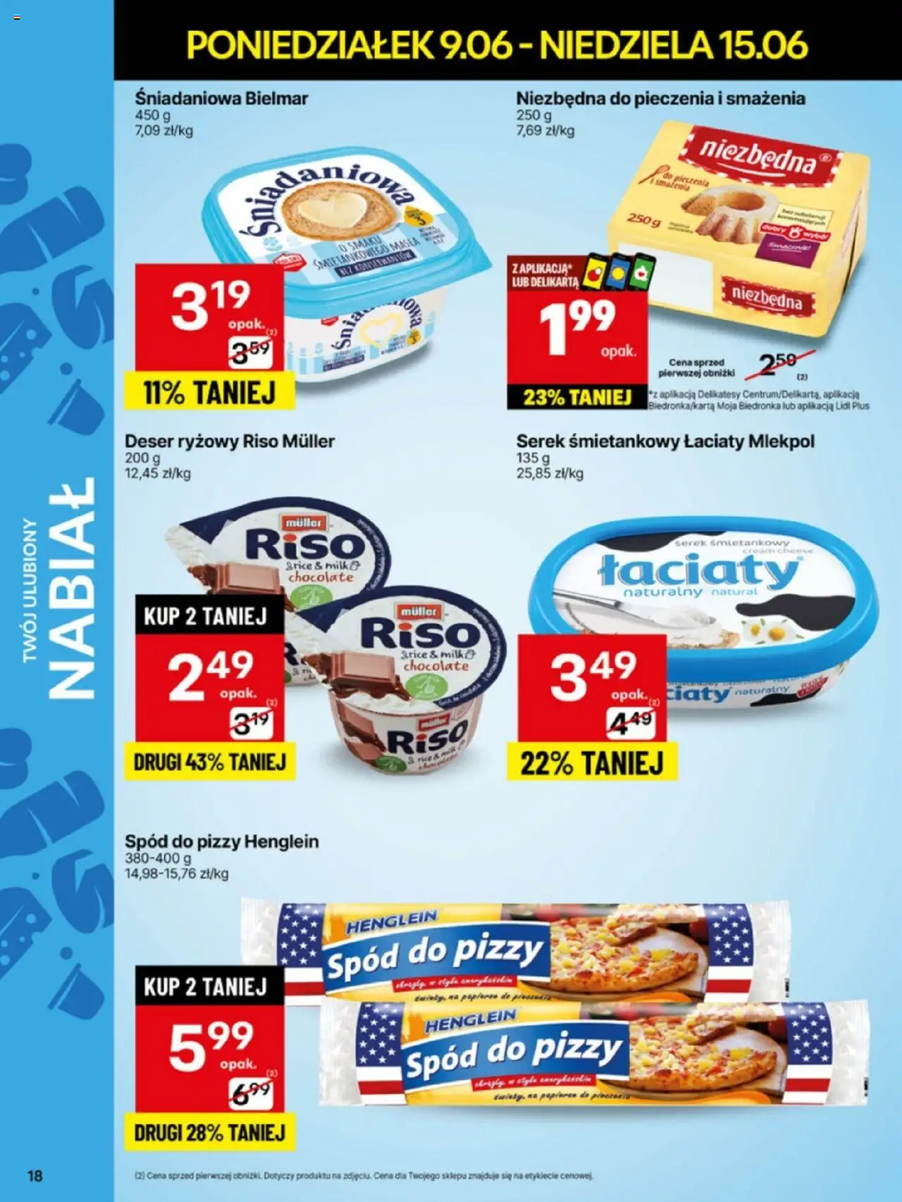 Delikatesy Centrum Gazetka - Sklepy Własne od 09.06.2025 | Strona: 18 | Produkty: Cream cheese, Serek, Delikatesy, Pizza