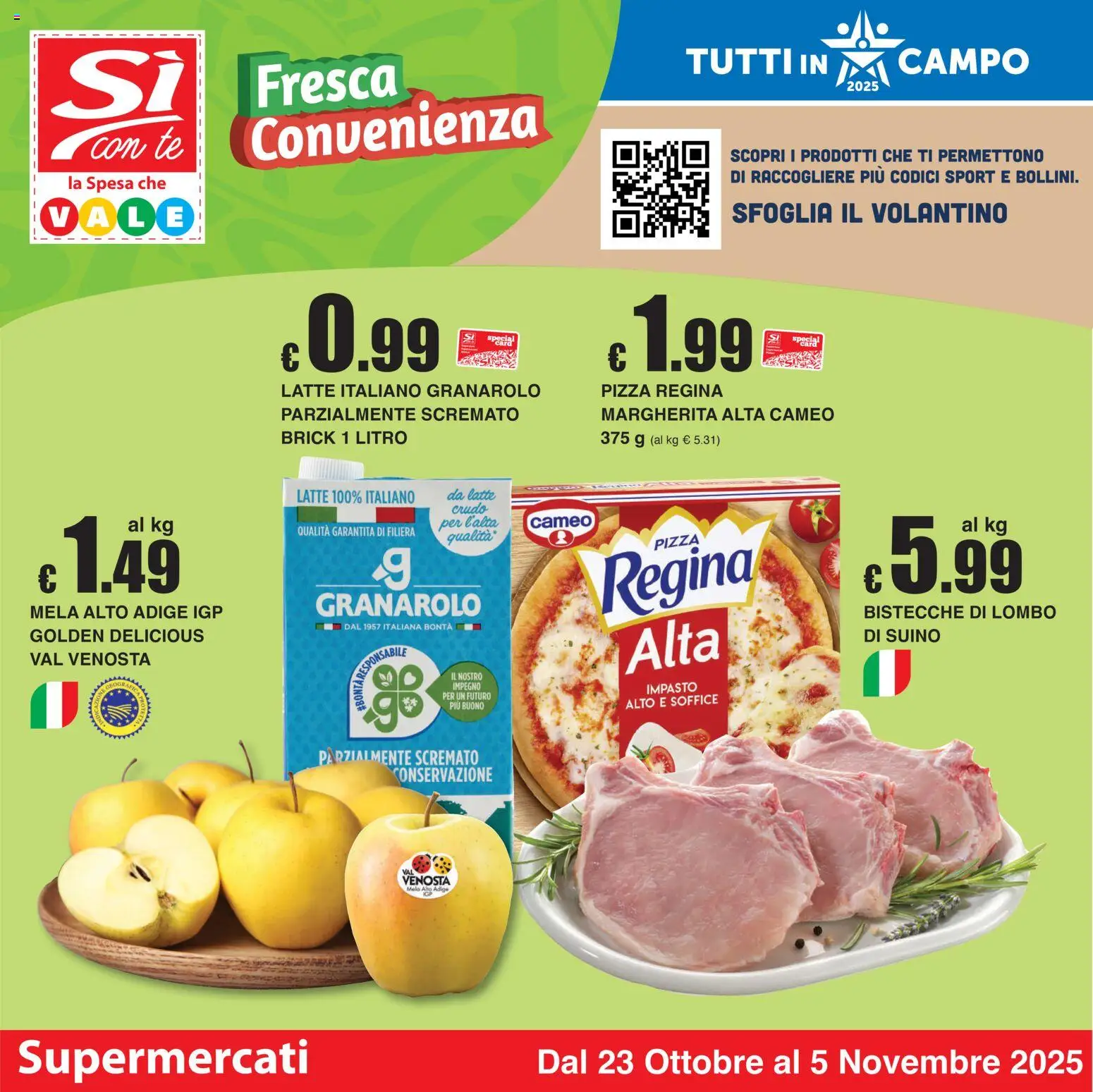 Volantino Sì con Te del 23.10.2025 | Pagina: 1 | Prodotti: Pizza, Tè, Suino, Latte