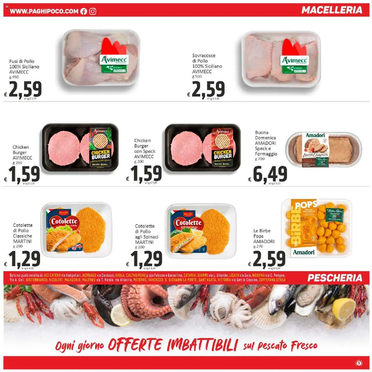 Volantino Paghi Poco del 29.09.2025 | Pagina: 3 | Prodotti: Speck, Pollo, Formaggio, Spinaci
