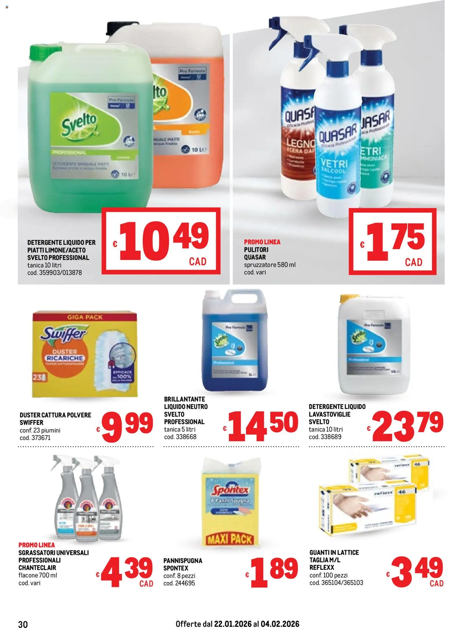 Volantino Metro del 22.01.2026 | Pagina: 30 | Prodotti: Spugna, Detergente, Guanti, Tanica