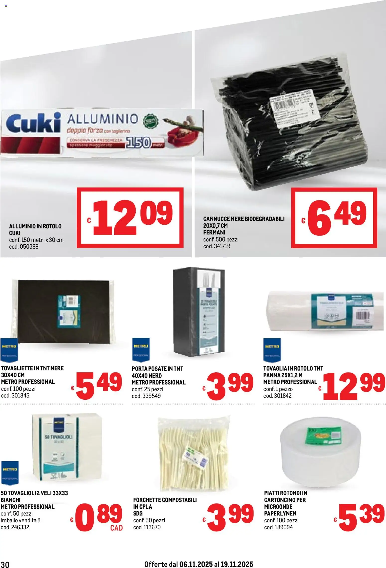 Volantino Metro del 06.11.2025 | Pagina: 30 | Prodotti: Microonde, Panna, Tovaglia, Tovagliette