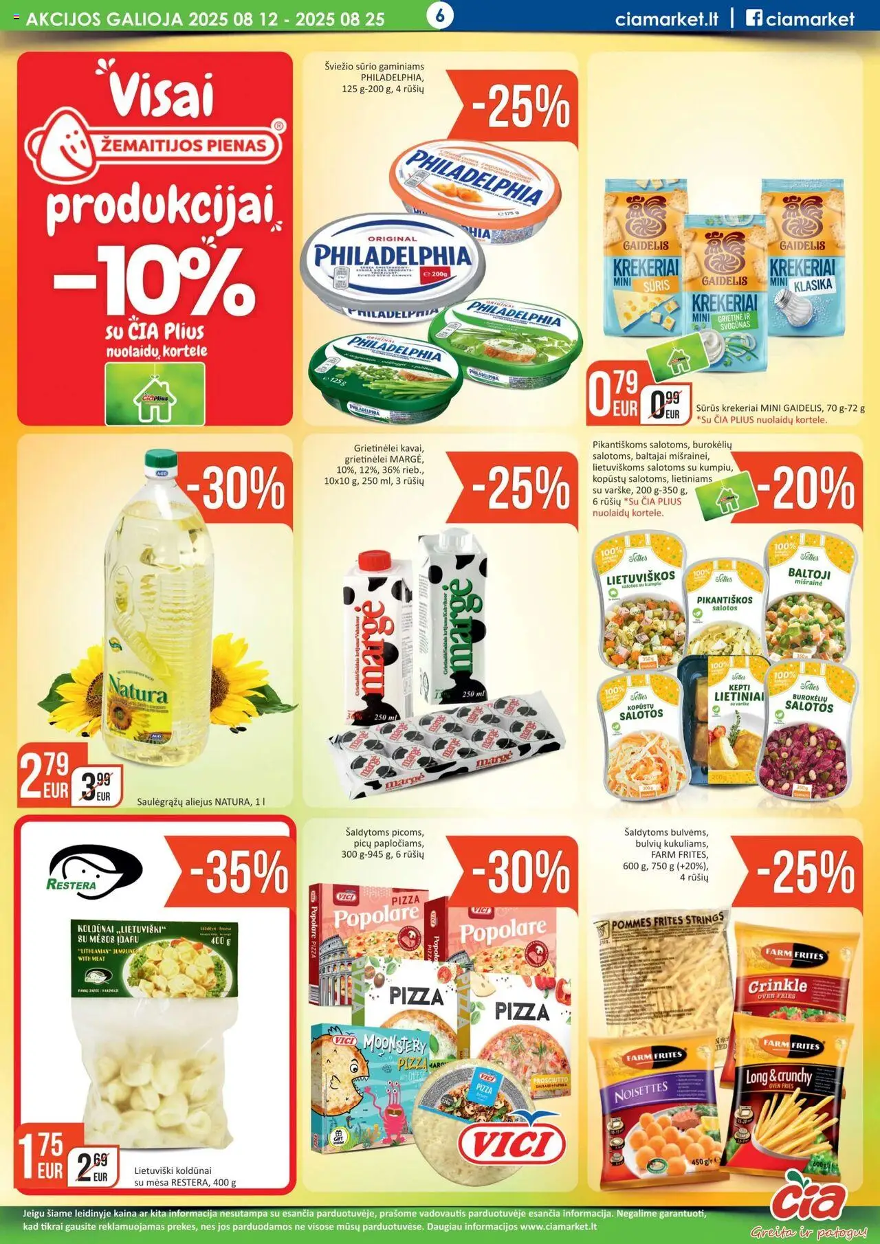ČIA MARKET leidinys│galioja nuo 12.08.2025 | Puslapis: 6 | Prekių: Salotos, Sūris, Aliejus, Grietinė