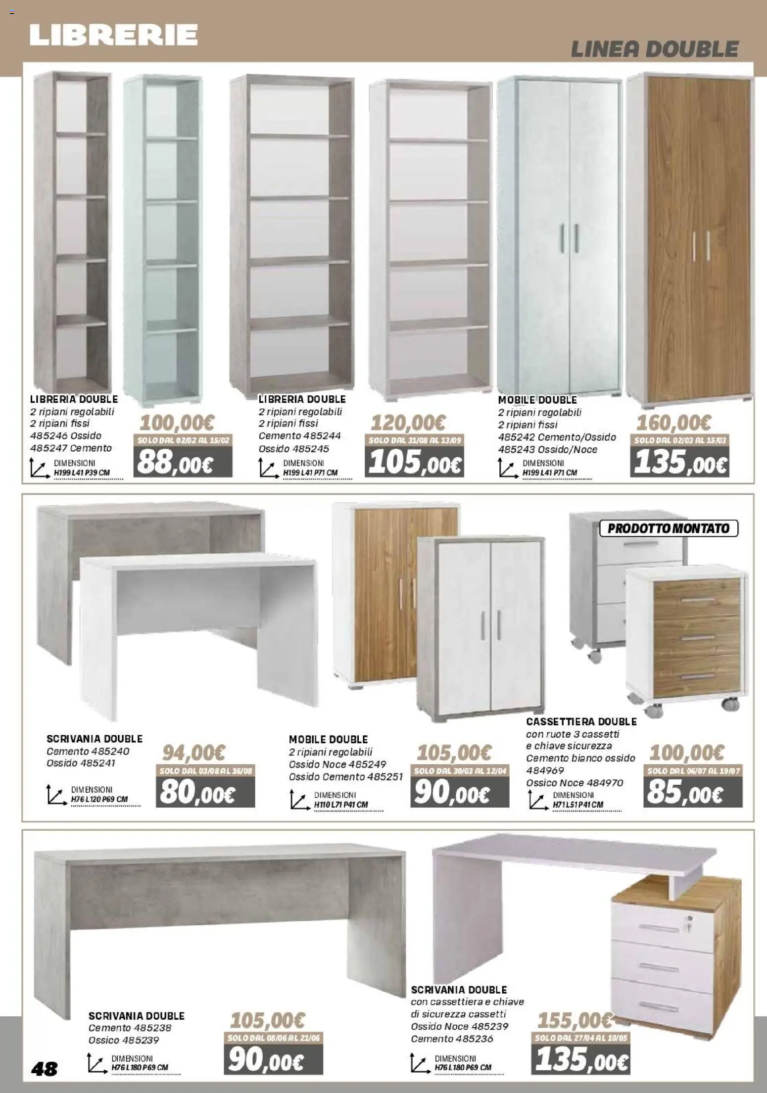 Volantino Orizzonte del 16.01.2026 | Pagina: 48 | Prodotti: Mobile, Libreria, Cassettiera, Scrivania