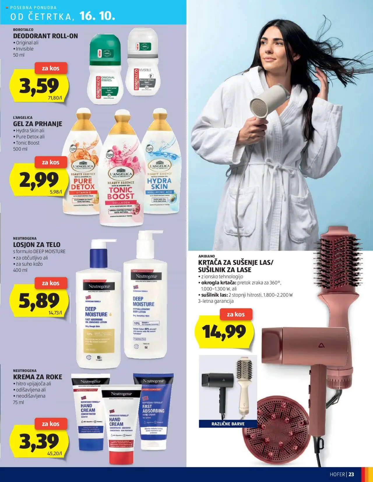 Novi Hofer katalog ponudbe – veljaven od 09.10.2025 | Stran: 23 | Izdelki: Gel za prhanje, Kos, Krema, Krema za roke