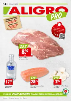 Aligro aktionen Chavannes, Matran, Genève, Sion ab 30.03.2026 gültig