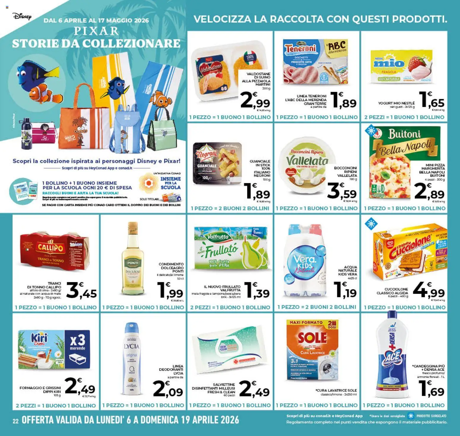 Volantino Conad del 08.04.2026 | Pagina: 22 | Prodotti: Acqua, Prosciutto, Pera, Grissini