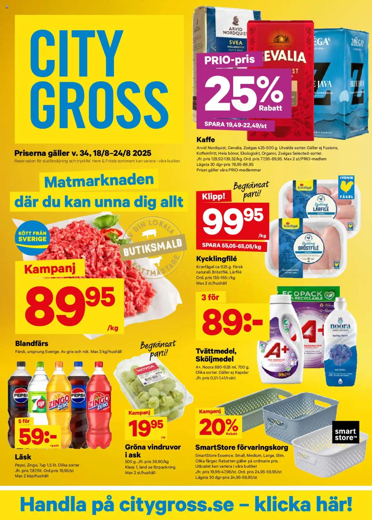 City Gross reklamblad aktuell från 18.08.2025 | Sida: 1 | Produkter: Vindruvor, Kycklingfile, Galler, Blandfärs