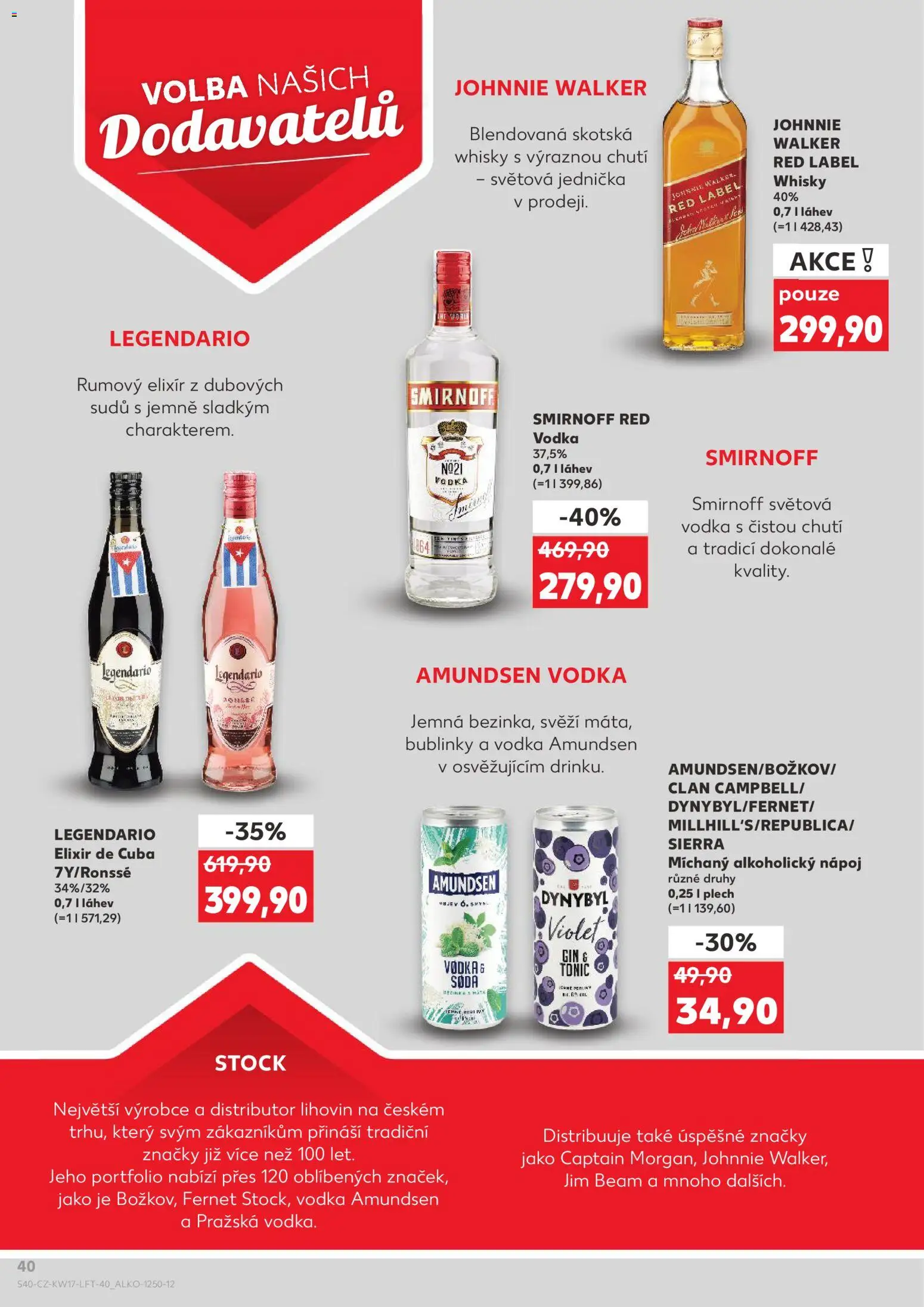 Kaufland leták - Chomutov od 22.04.2026 | Strana: 40 | Produkty: Vodka, Red Label, Plech, Legendario