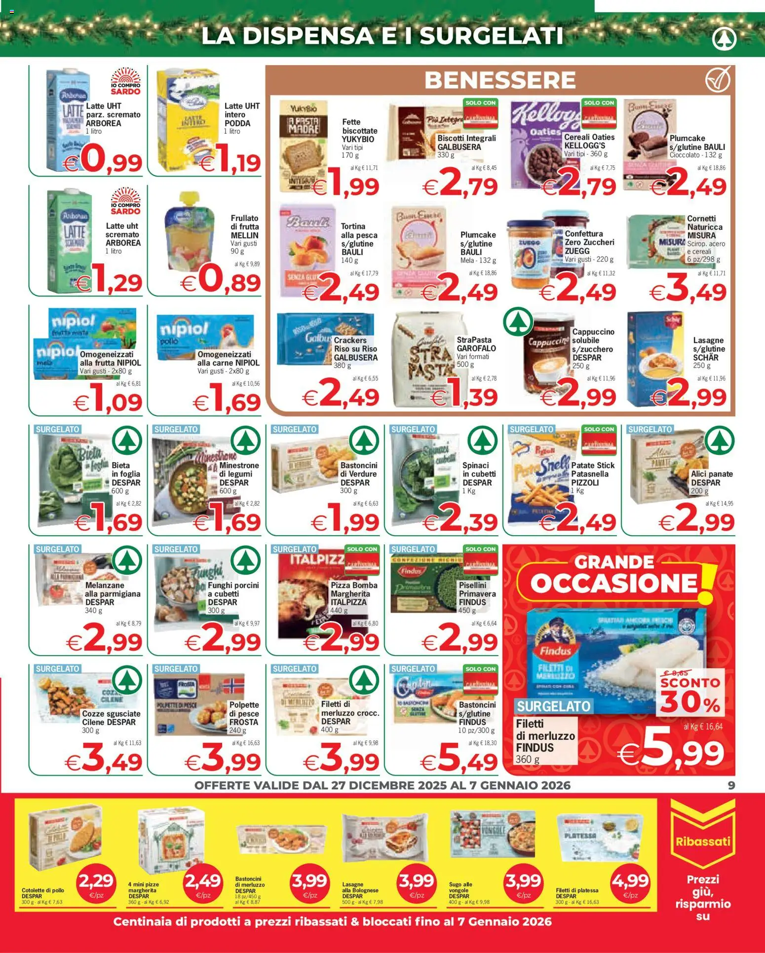 Volantino Despar del 27.12.2025 | Pagina: 9 | Prodotti: Minestrone, Pizza, Sugo, Alici