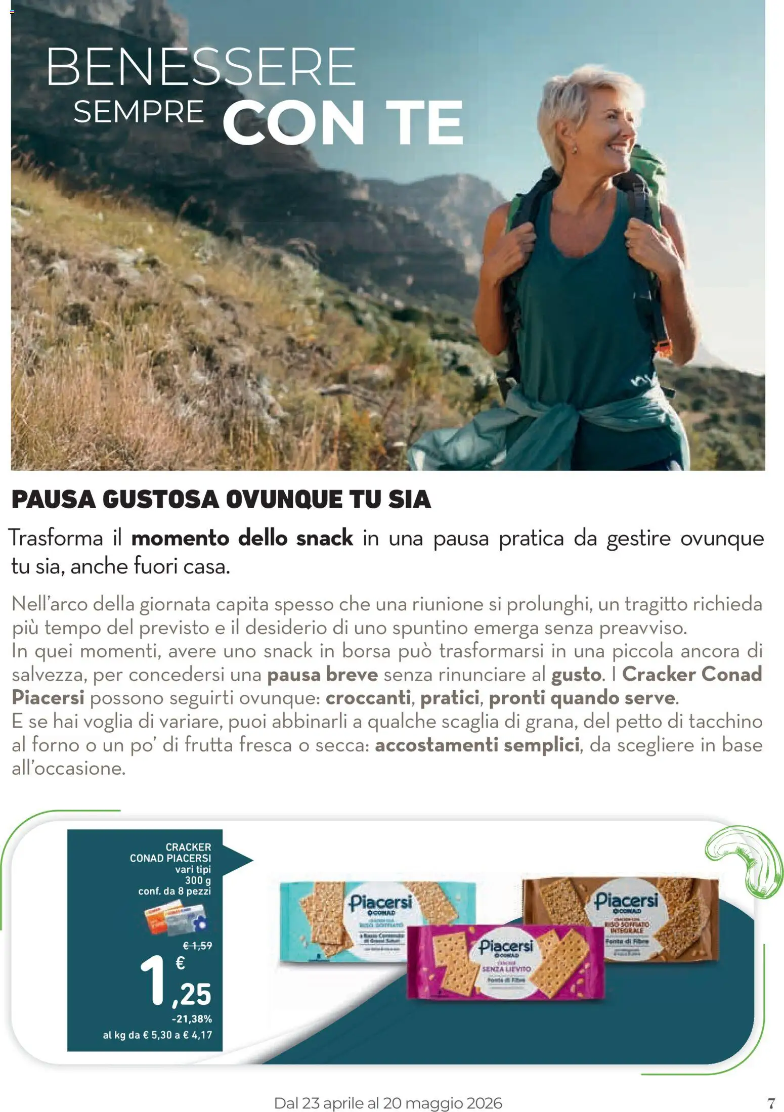 Volantino Conad del 23.04.2026 | Pagina: 7 | Prodotti: Tè, Frutta, Crackers, Forno