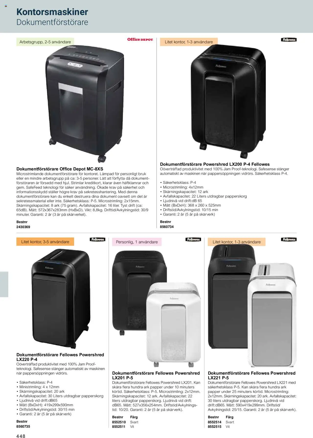 Office Depot reklamblad aktuell från 15.02.2024 | Sida: 450 | Produkter: Papper, Papperskorg, Dokumentförstörare