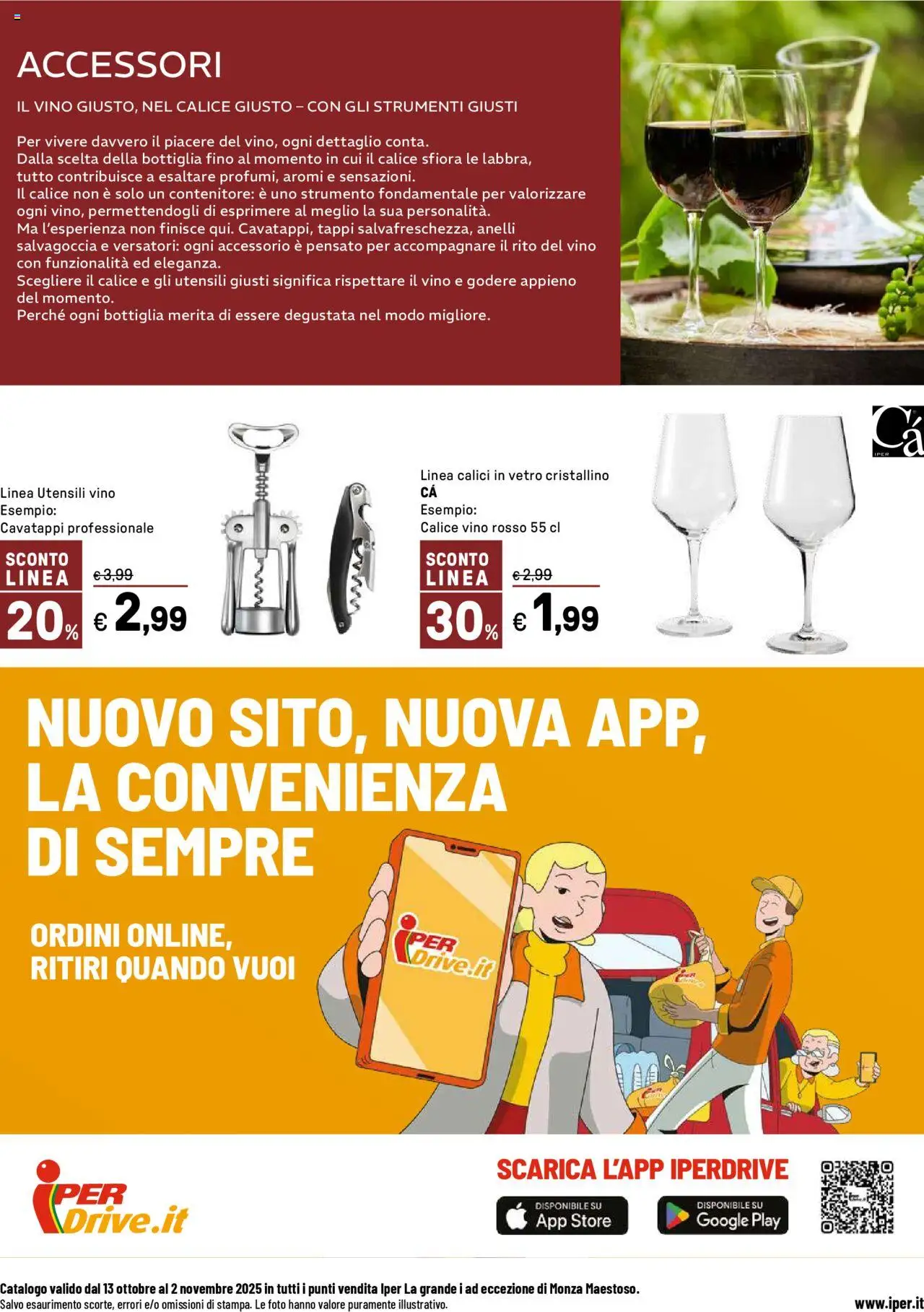 Volantino Iper del 13.10.2025 | Pagina: 40 | Prodotti: Calice, Vino, Bottiglia, Vino rosso