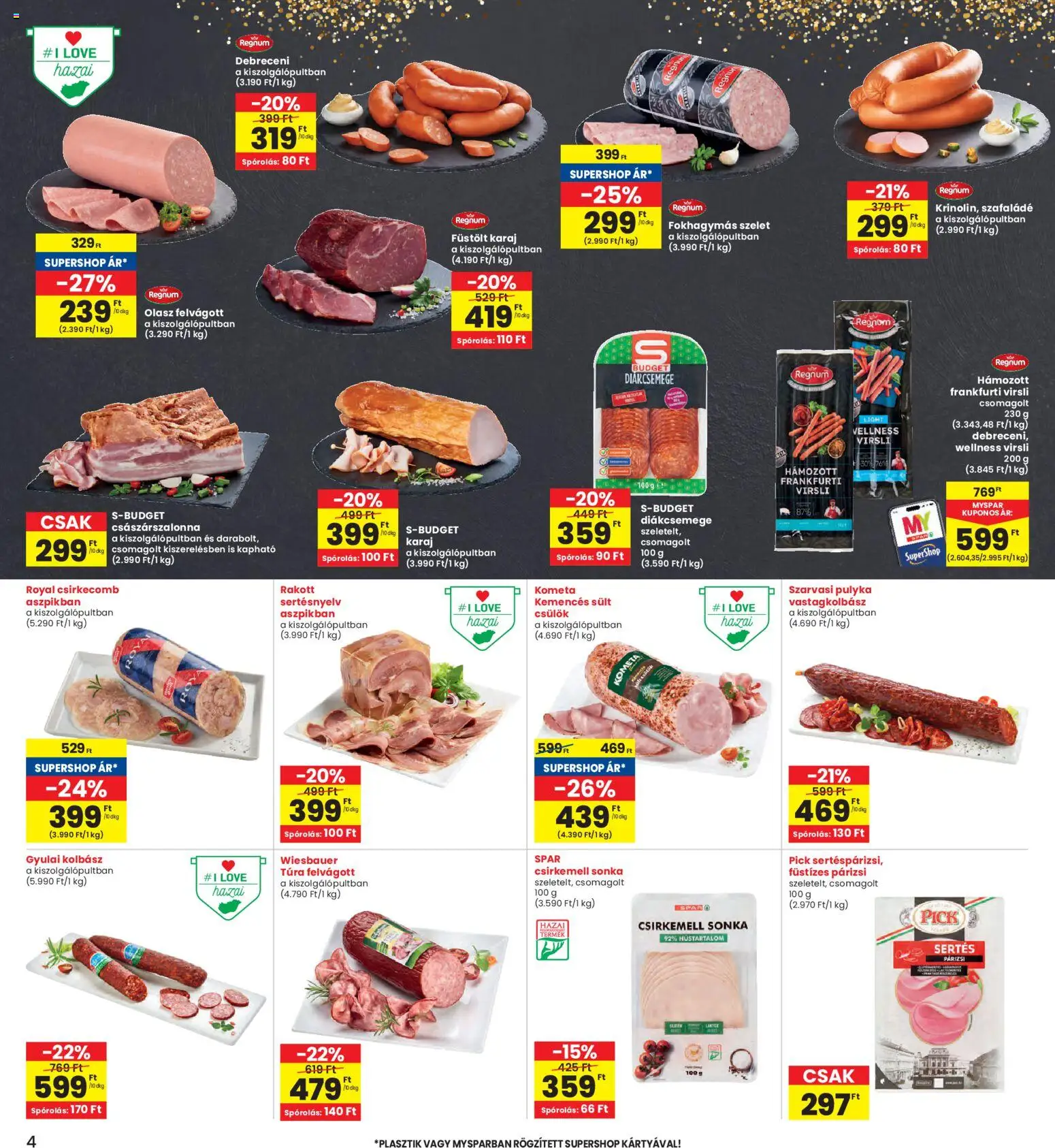 Interspar akciós ujság - amely érvényes a következő dátumtól: 12.02.2026 | Oldal: 4